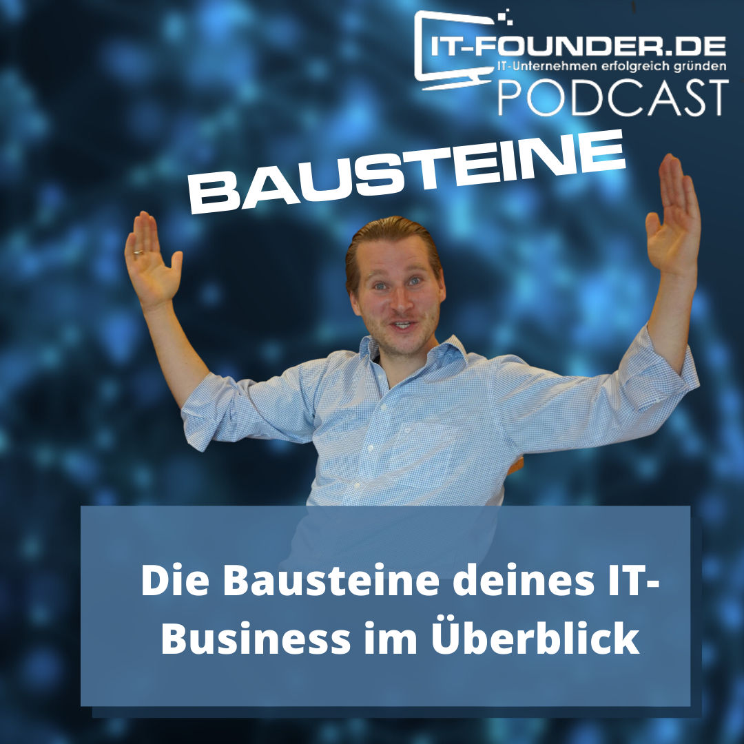 Die Bausteine deines IT-Business im Überblick #191