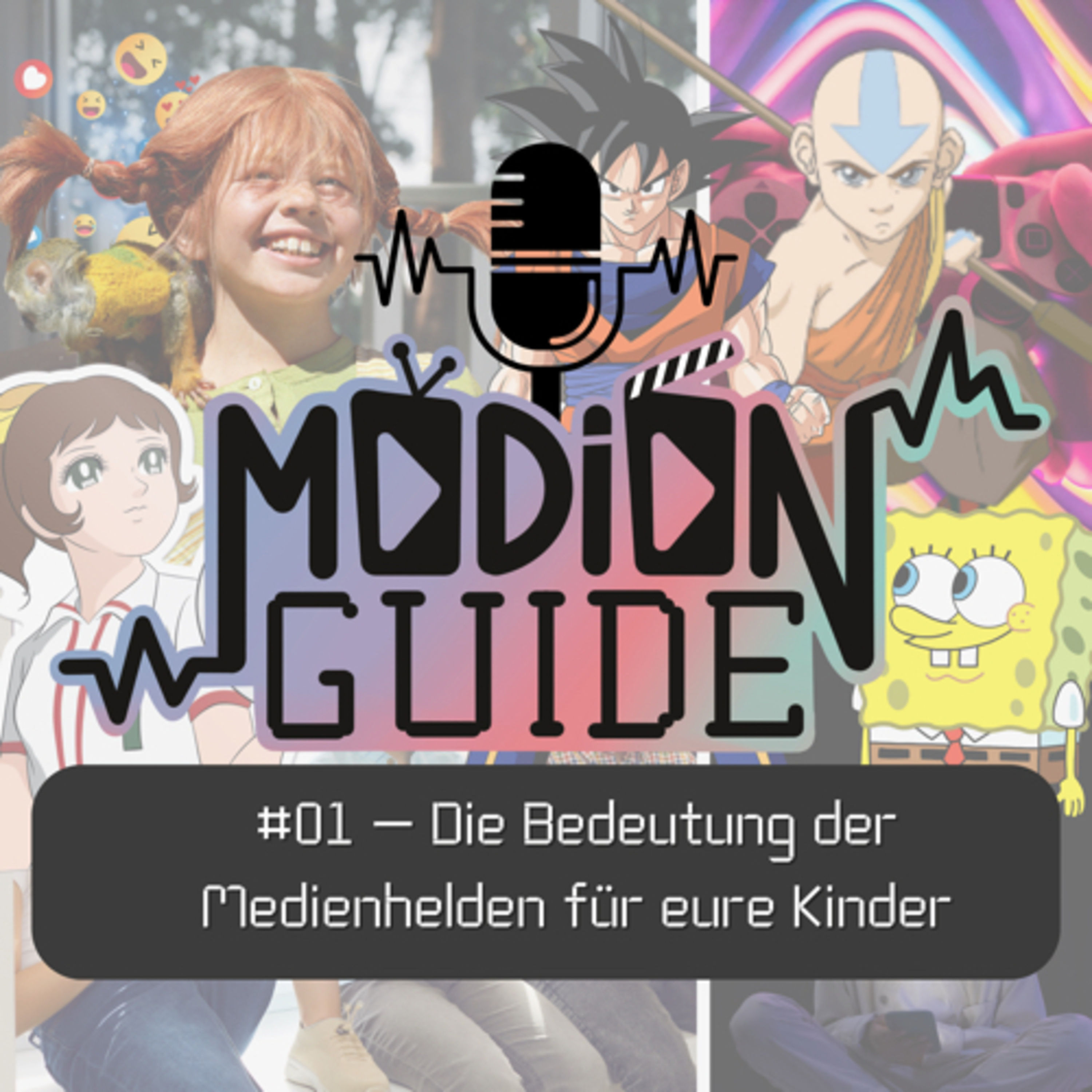 Die Bedeutung der Medienhelden für eure Kinder | Medienguide Podcast