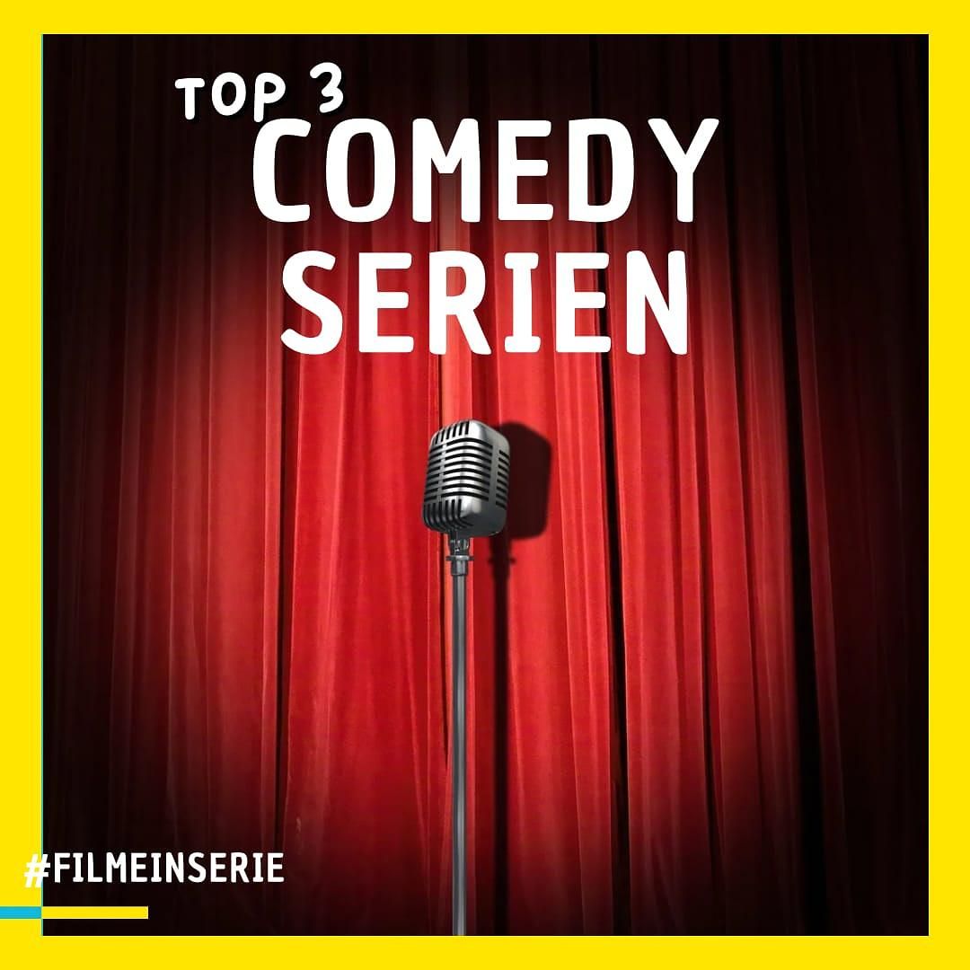 Die besten Comedyserien - Top3 (#104)
