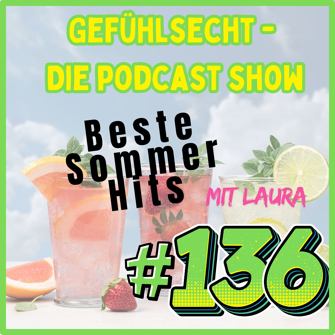 "Die besten Sommerhits aller Zeiten" - Episode 136