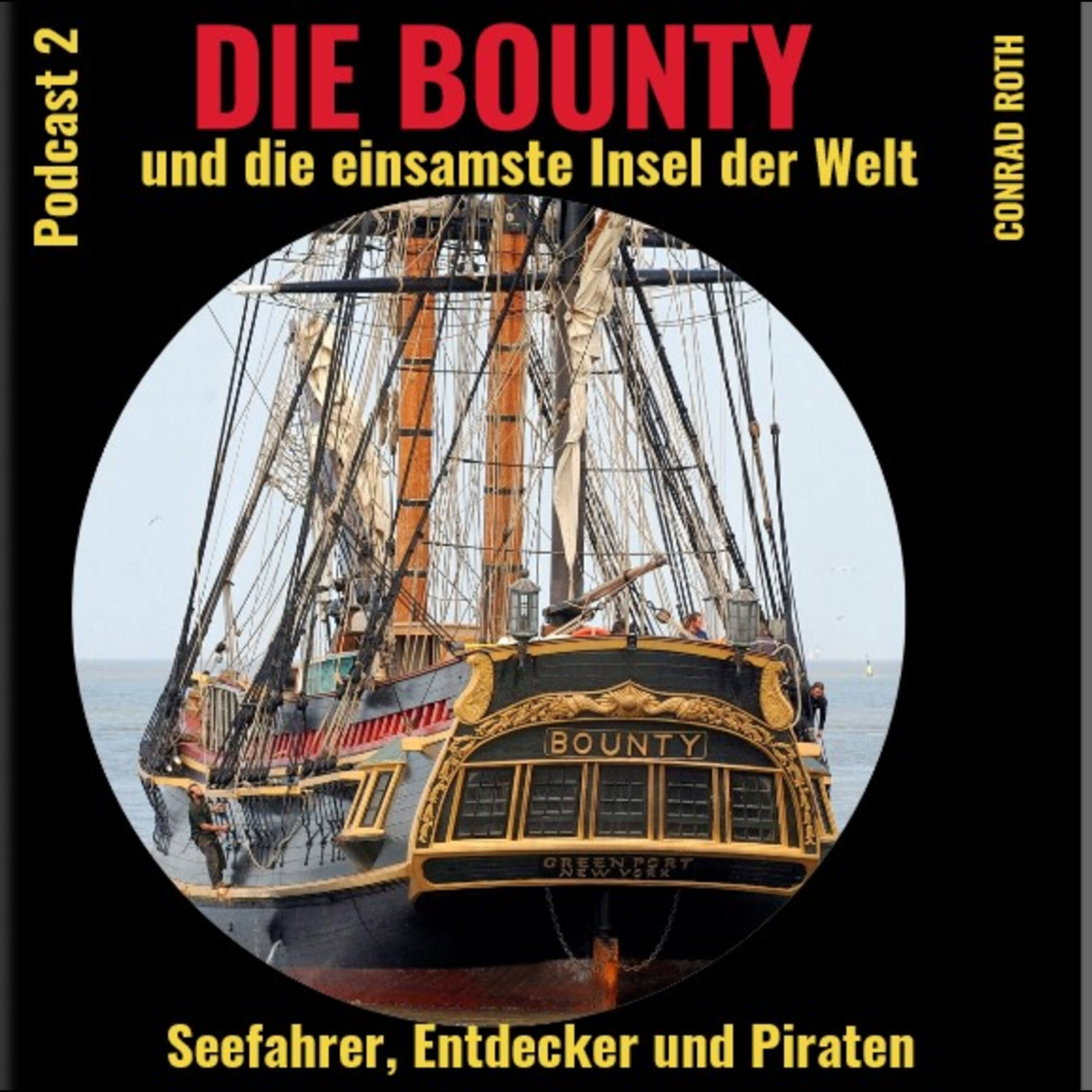 DIE BOUNTY und die einsamste Insel der Welt