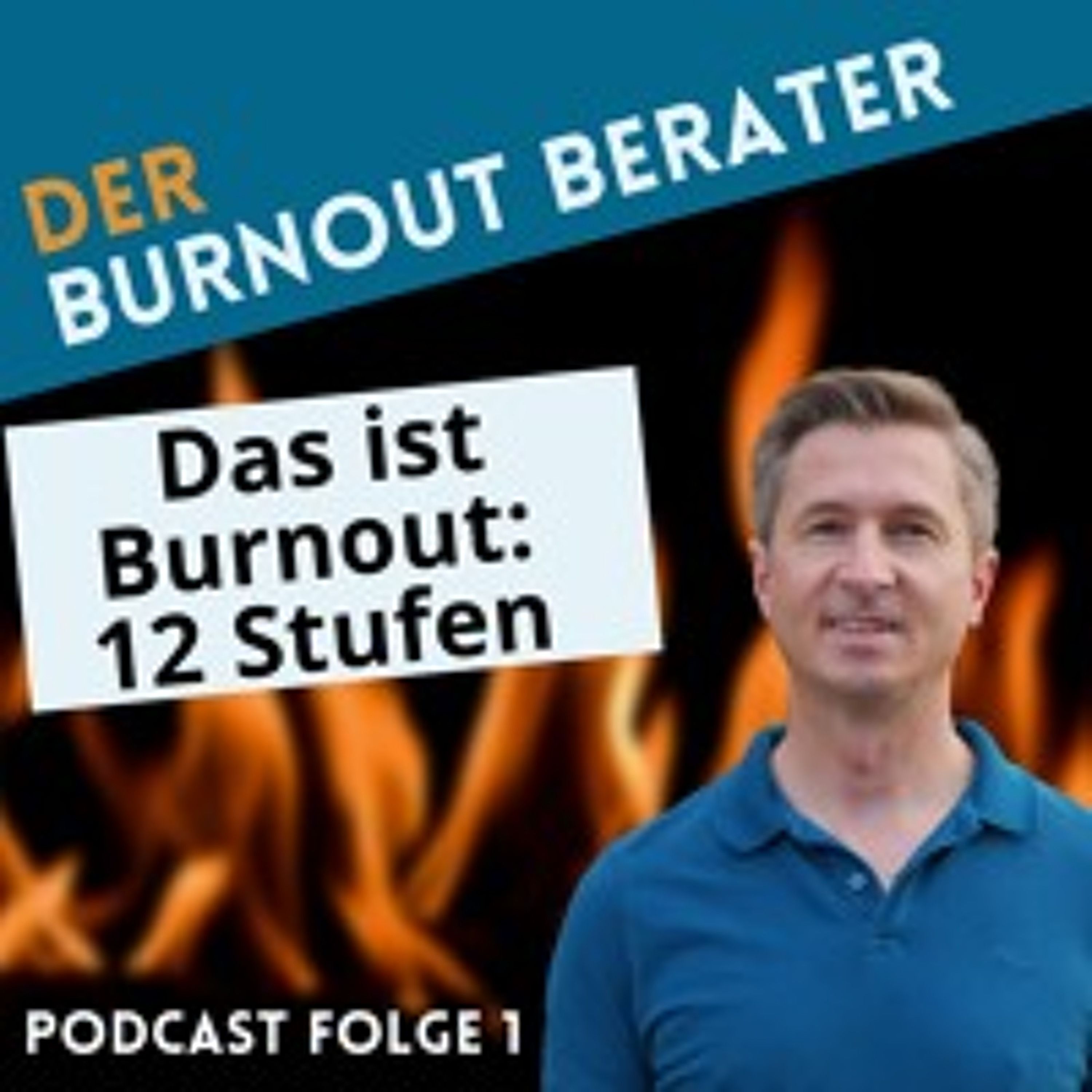 Die Burnout Symptome - JETZT stoppen (Folge 1)