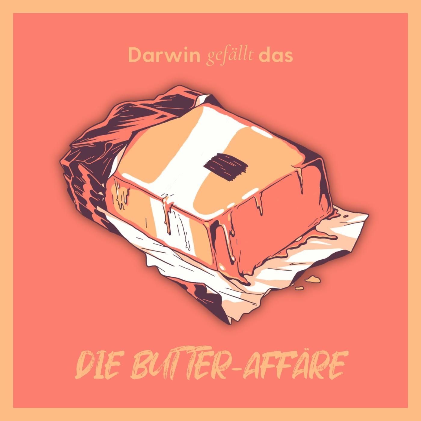 Die Butter-Affäre