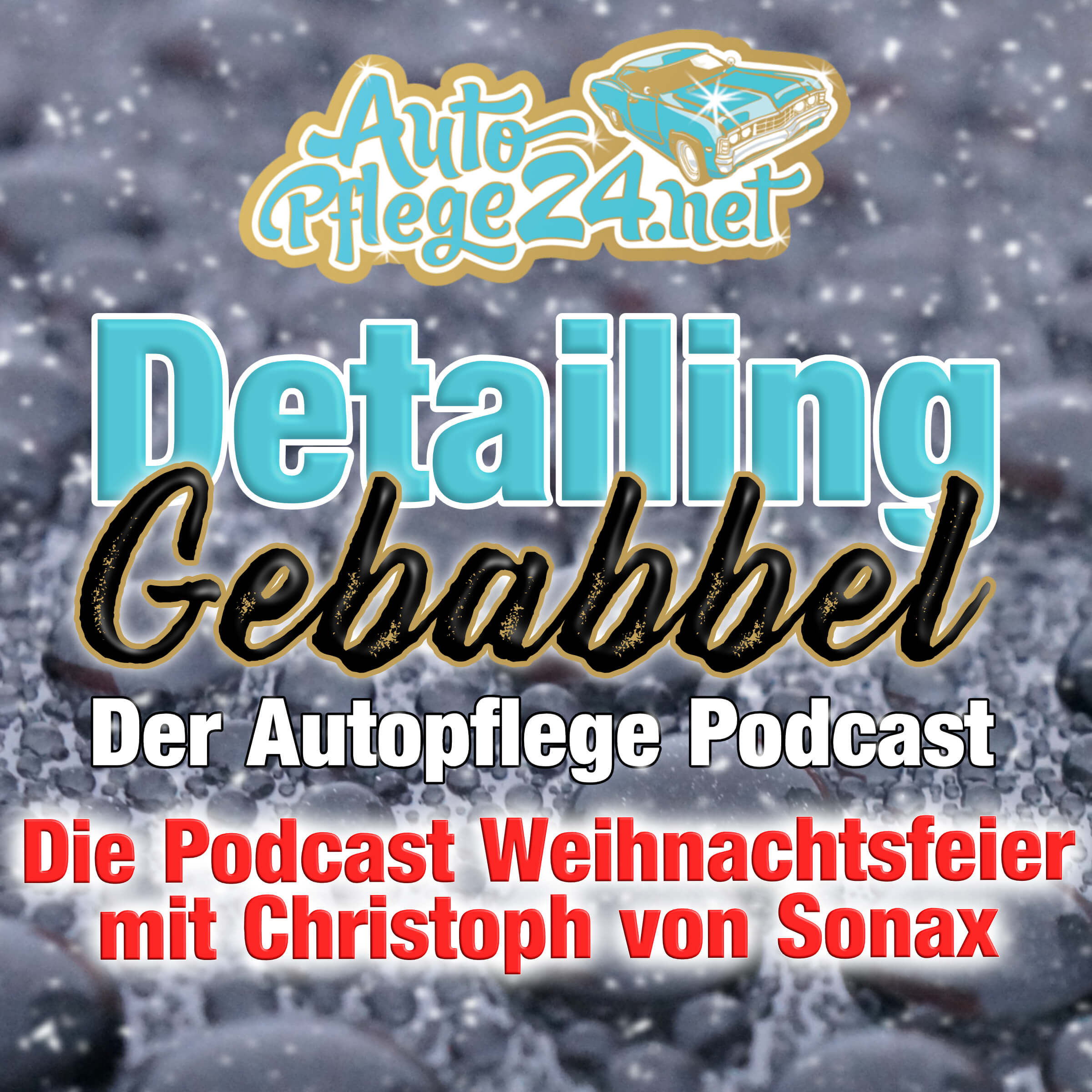 Die Detailing Gebabbel Weihnachtsfeier - Die Babbler der Tafelrunde