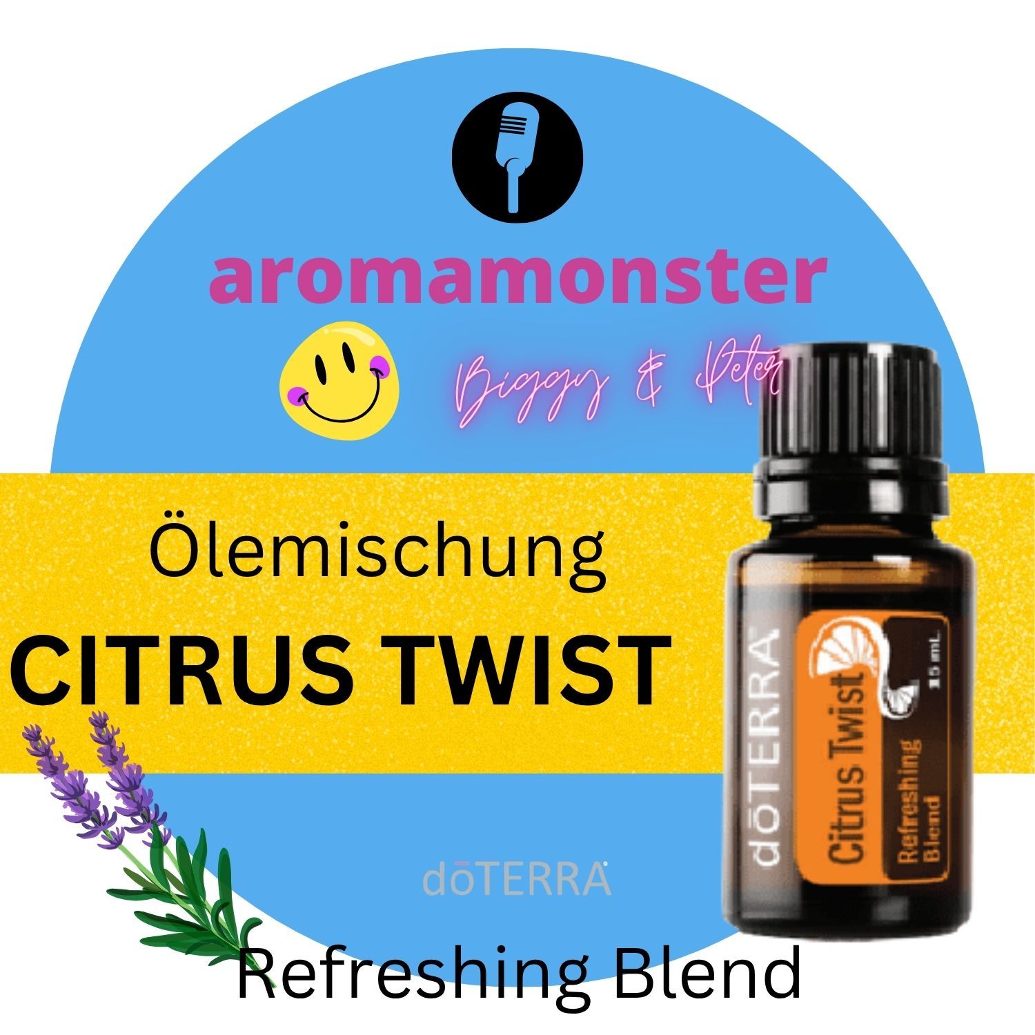 die doTerra-Ölemischung CITRUS TWIST