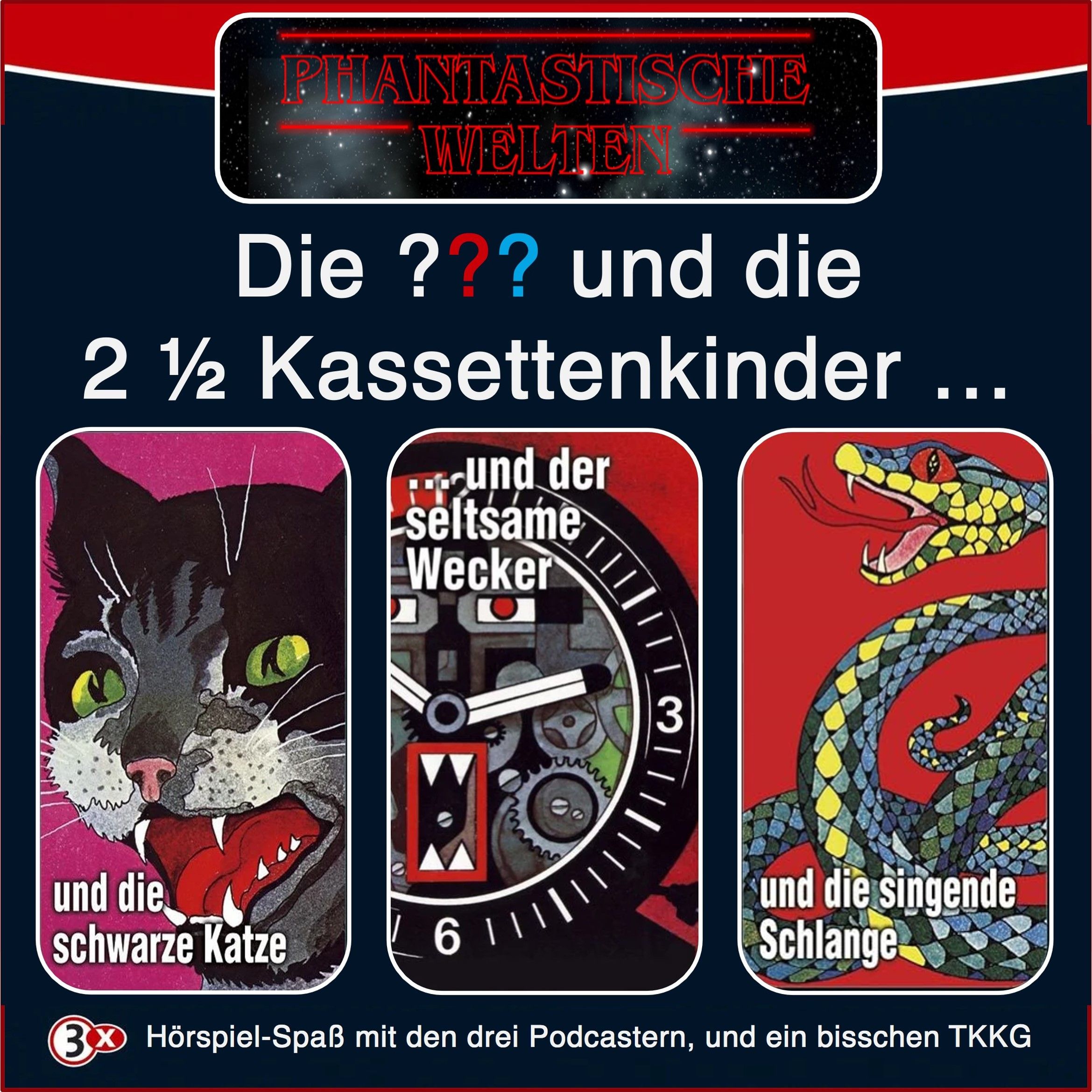 Die Drei Fragezeichen und die zweieinhalb Kassettenkinder