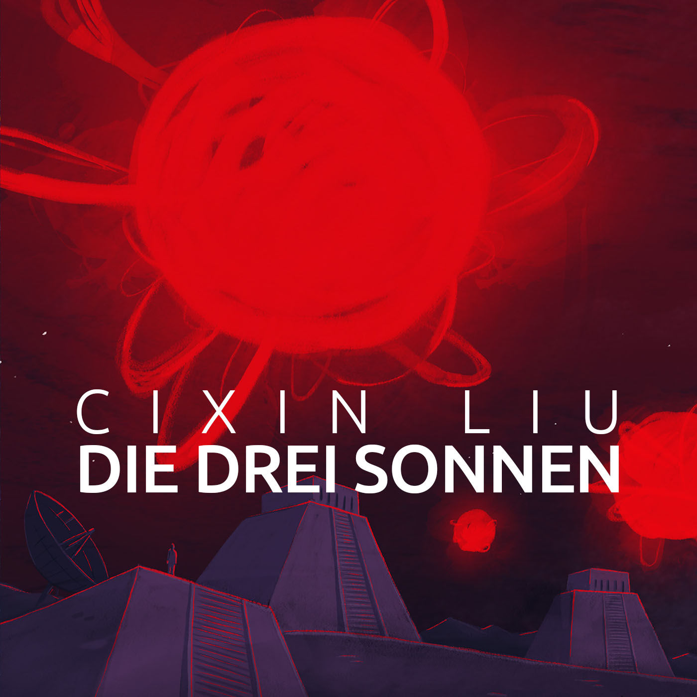 Die drei Sonnen (1/12): Rotes Ufer - Cixin Liu: Trisolaris-Trilogie ...