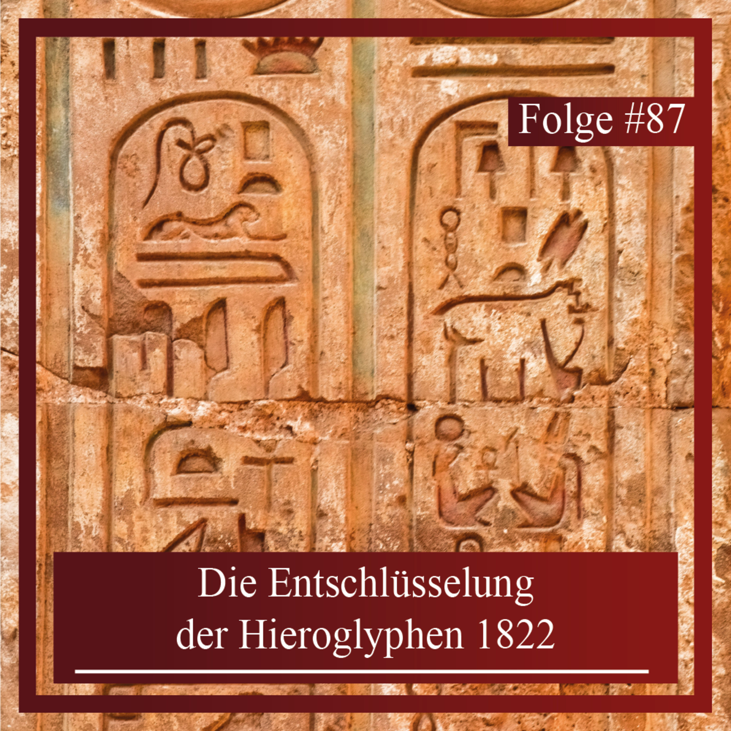 Die Entschlüsselung der Hieroglyphen 1822