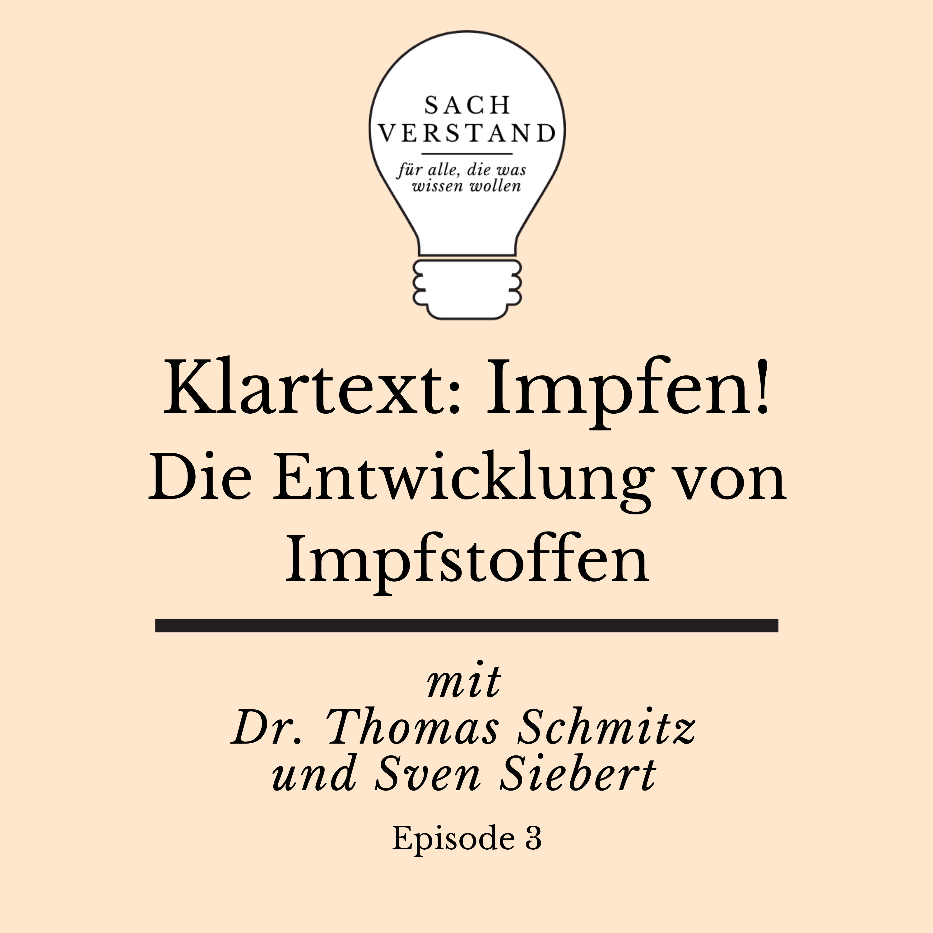 Die Entwicklung von Impfstoffen: Damals, heute und morgen (Folge 3)