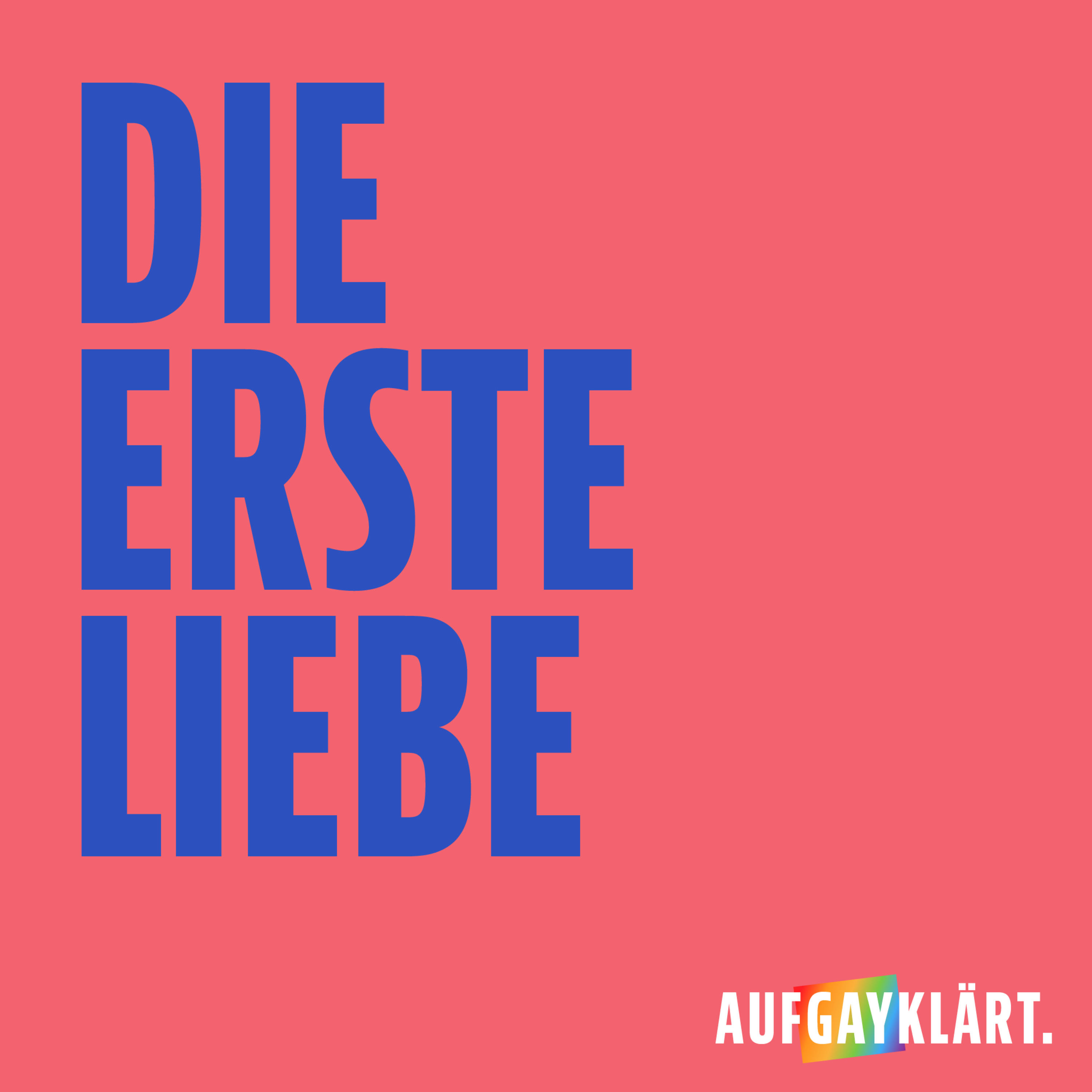Die erste Liebe
