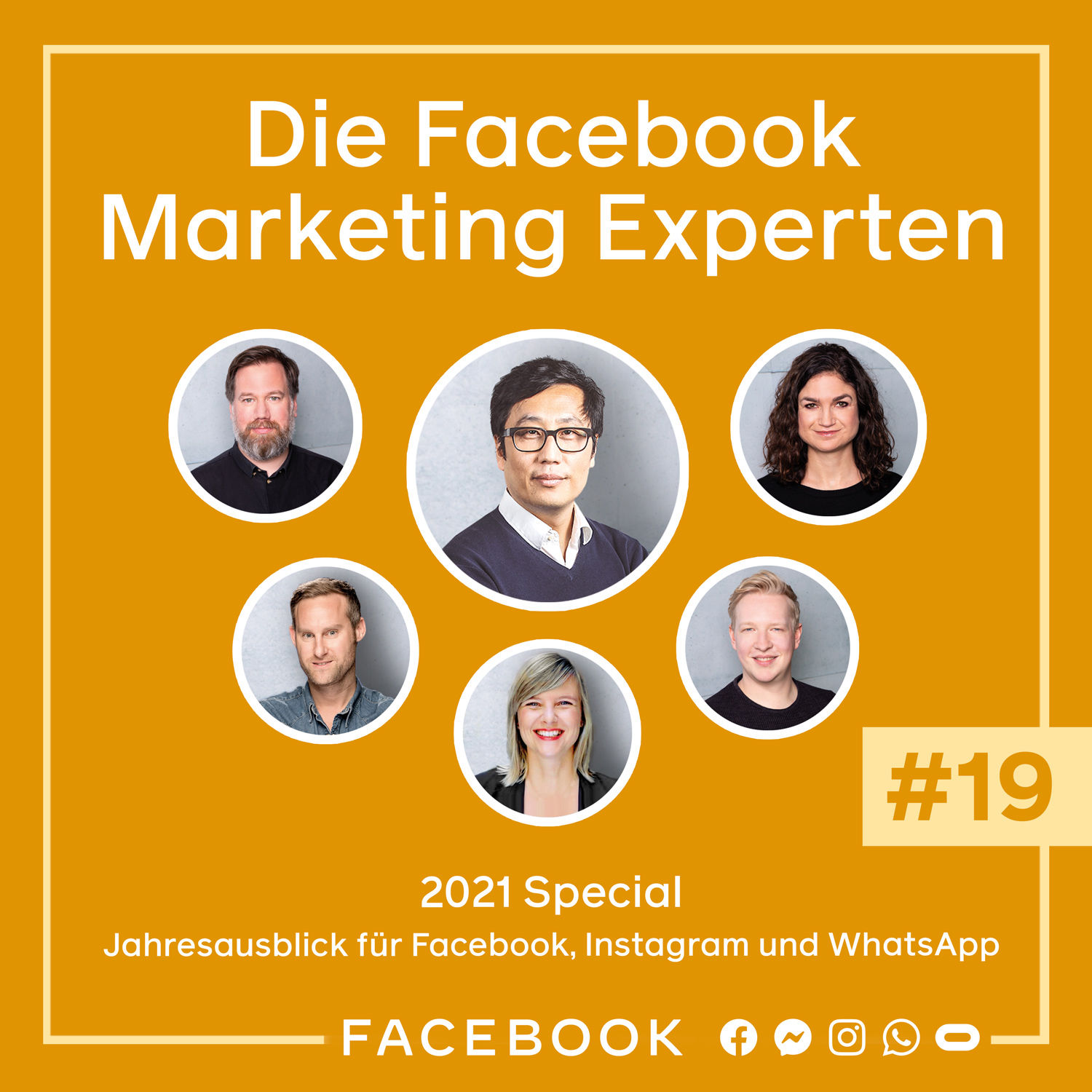 Die Experten #19 – 2021 Special. Jahresausblick für Facebook, Instagram und Whatsapp