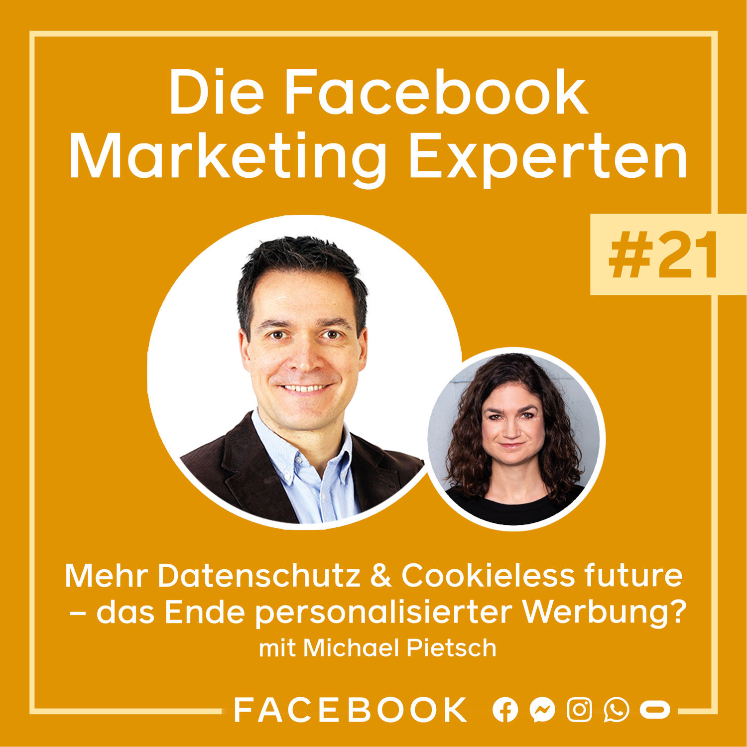 Die Experten #21 – Mehr Datenschutz & Cookieless future - das Ende personalisierter Werbung?