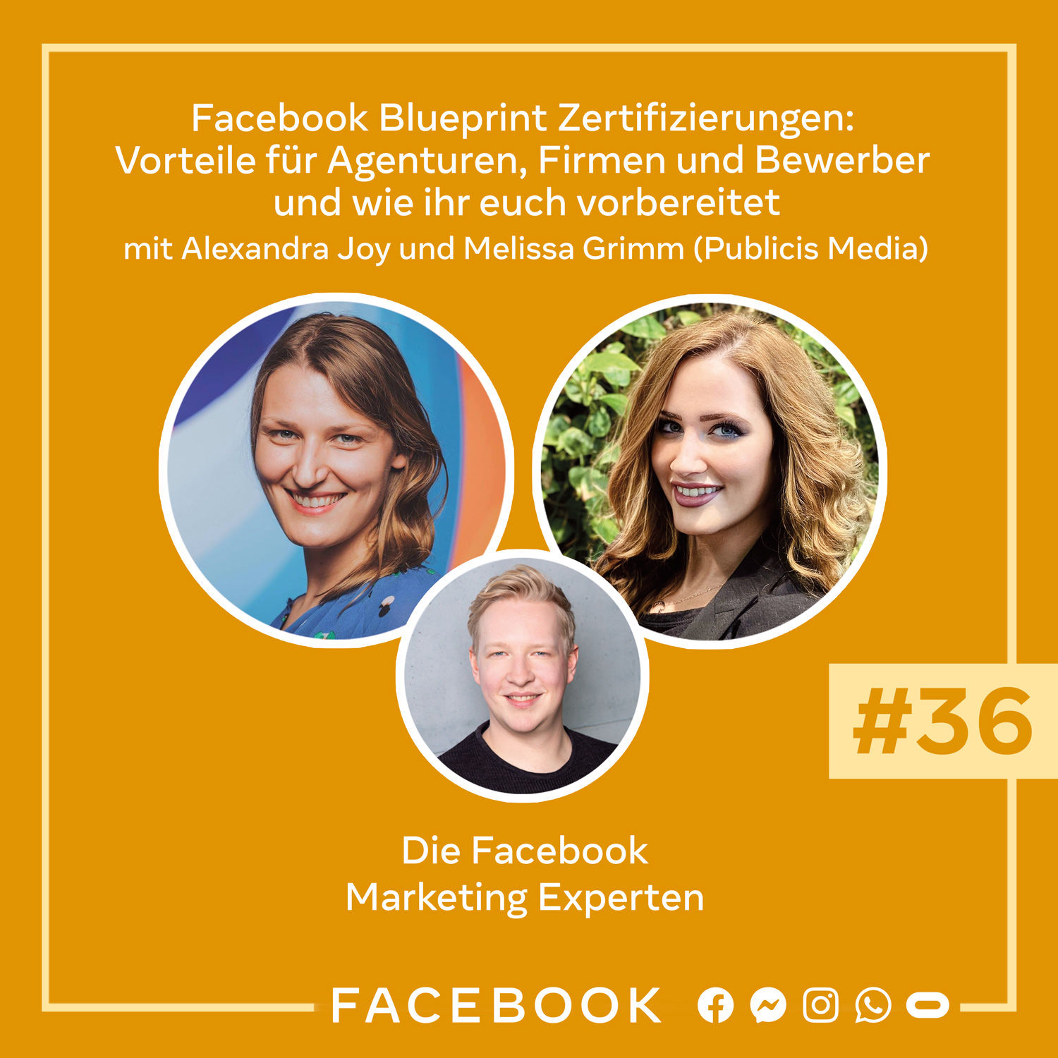 Die Experten #36 – Facebook Blueprint Zertifizierungen: Vorteile für Agenturen, Firmen und Bewerber