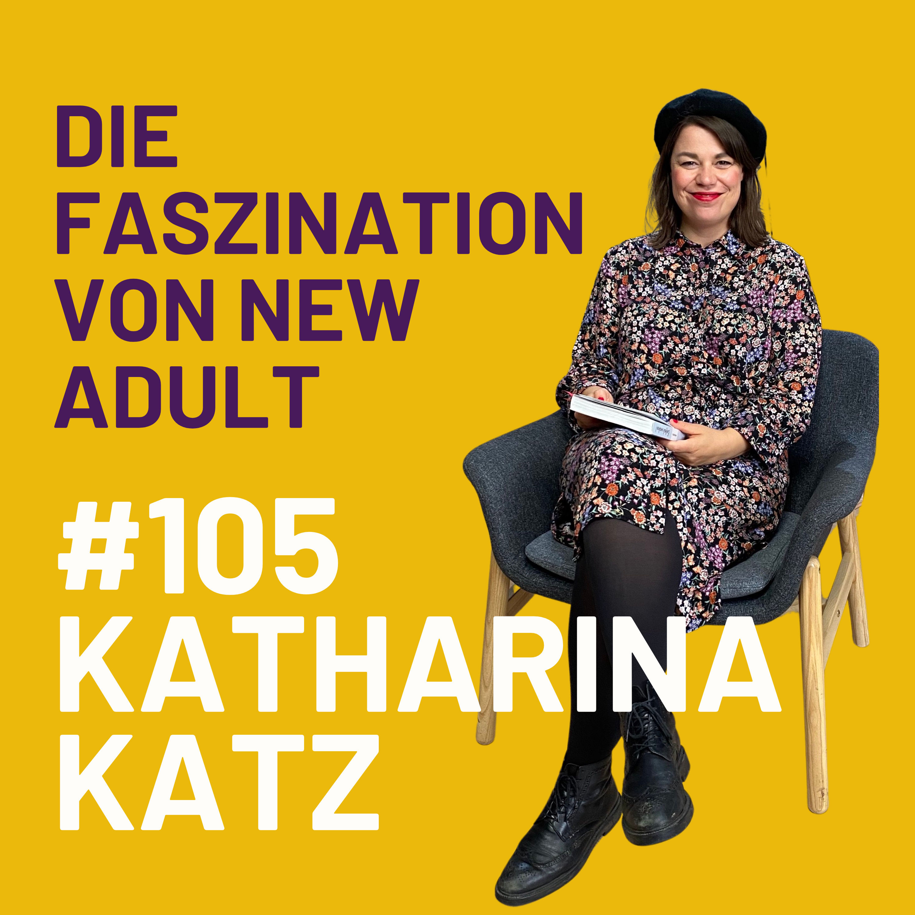 Die Faszination von New Adult mit Katharina Katz