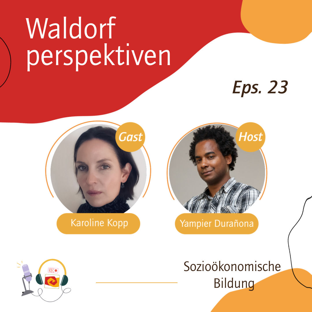 Die Folge, in der es um sozioökonomische Bildung an Waldorfschulen geht