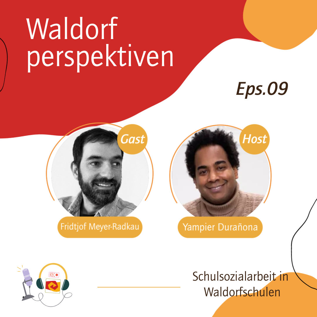 Die Folge in der es um Waldorfschulsozialarbeit geht