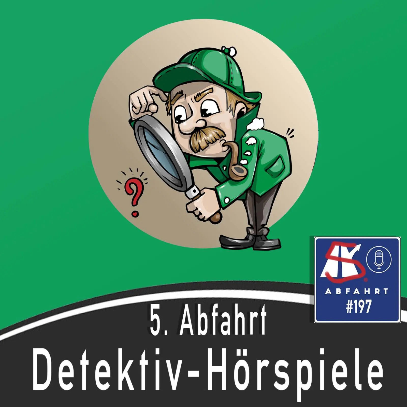 Die 5. Abfahrt - Detektiv Hörspiele