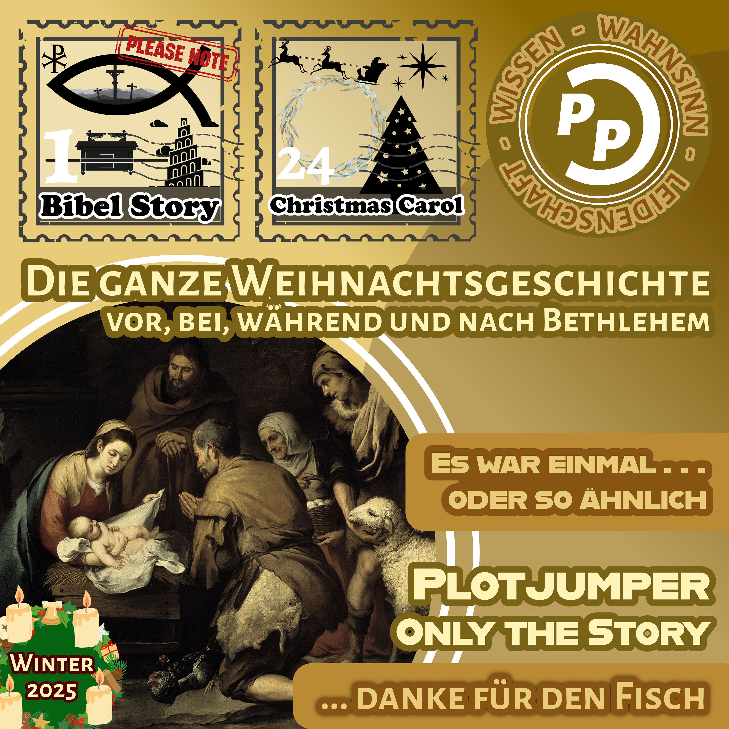 Die ganze Weihnachtsgeschichte | Vor, bei, während und nach Bethlehem