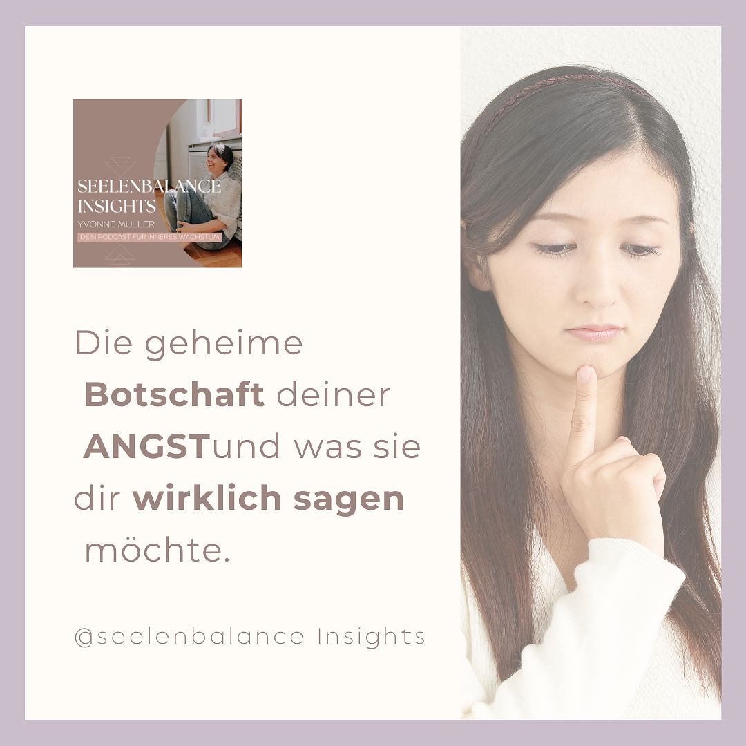 Die geheime Botschaft deiner Angst und was sie dir wirklich sagen möchte.