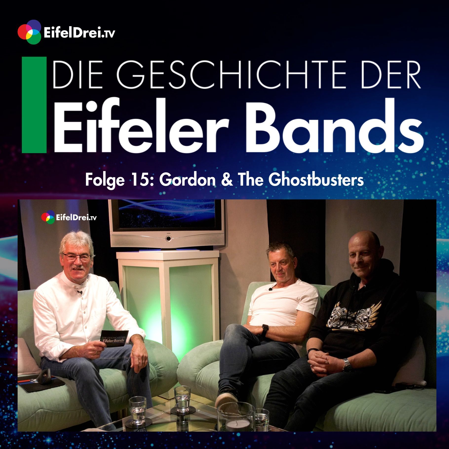 Die Geschichte der Eifeler Bands. Folge 15: Gordon & The Ghostbusters