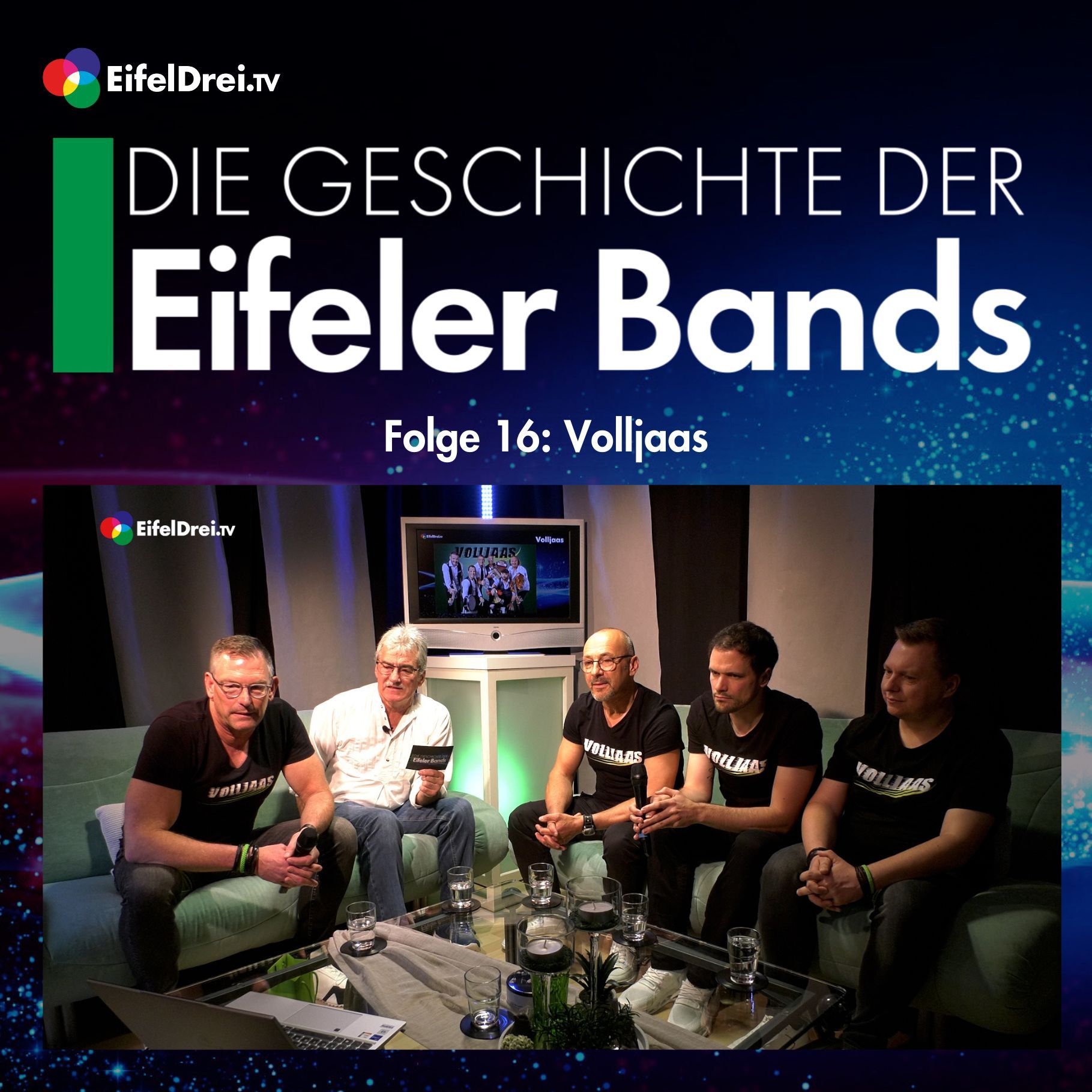 Die Geschichte der Eifeler Bands. Folge 16: Volljaas