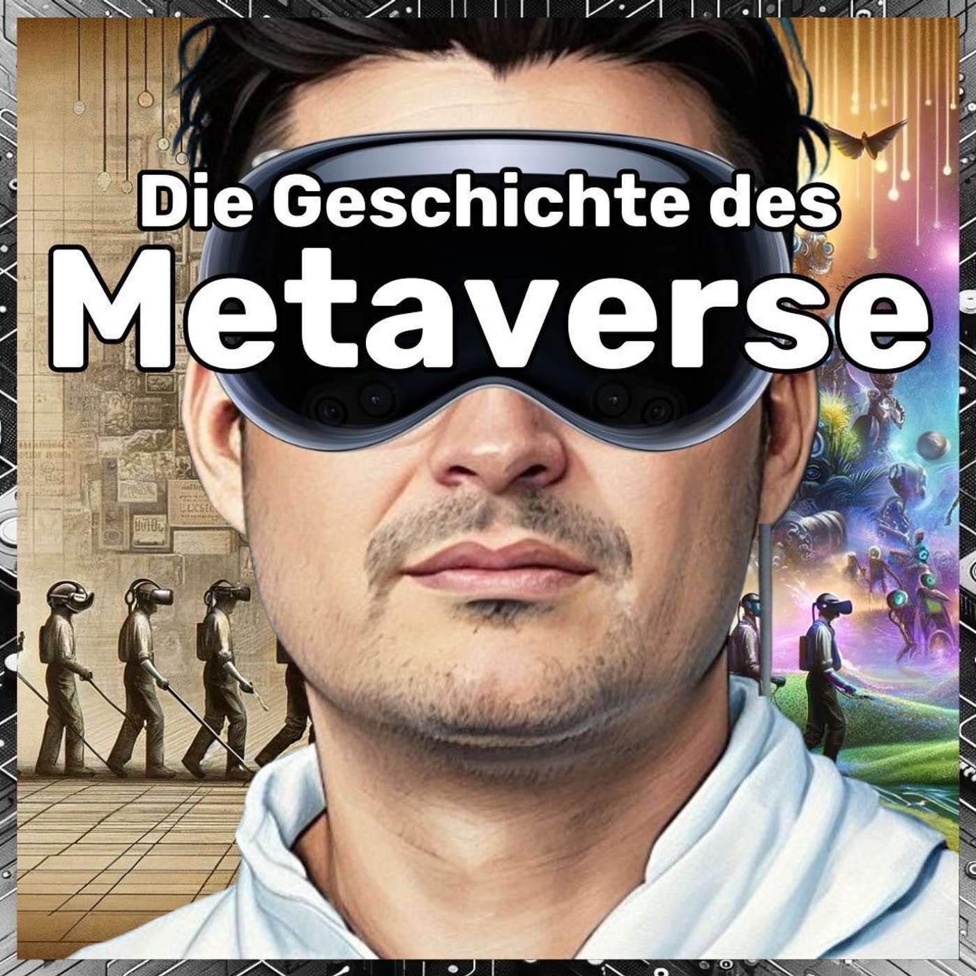 Die Geschichte des Metaverse