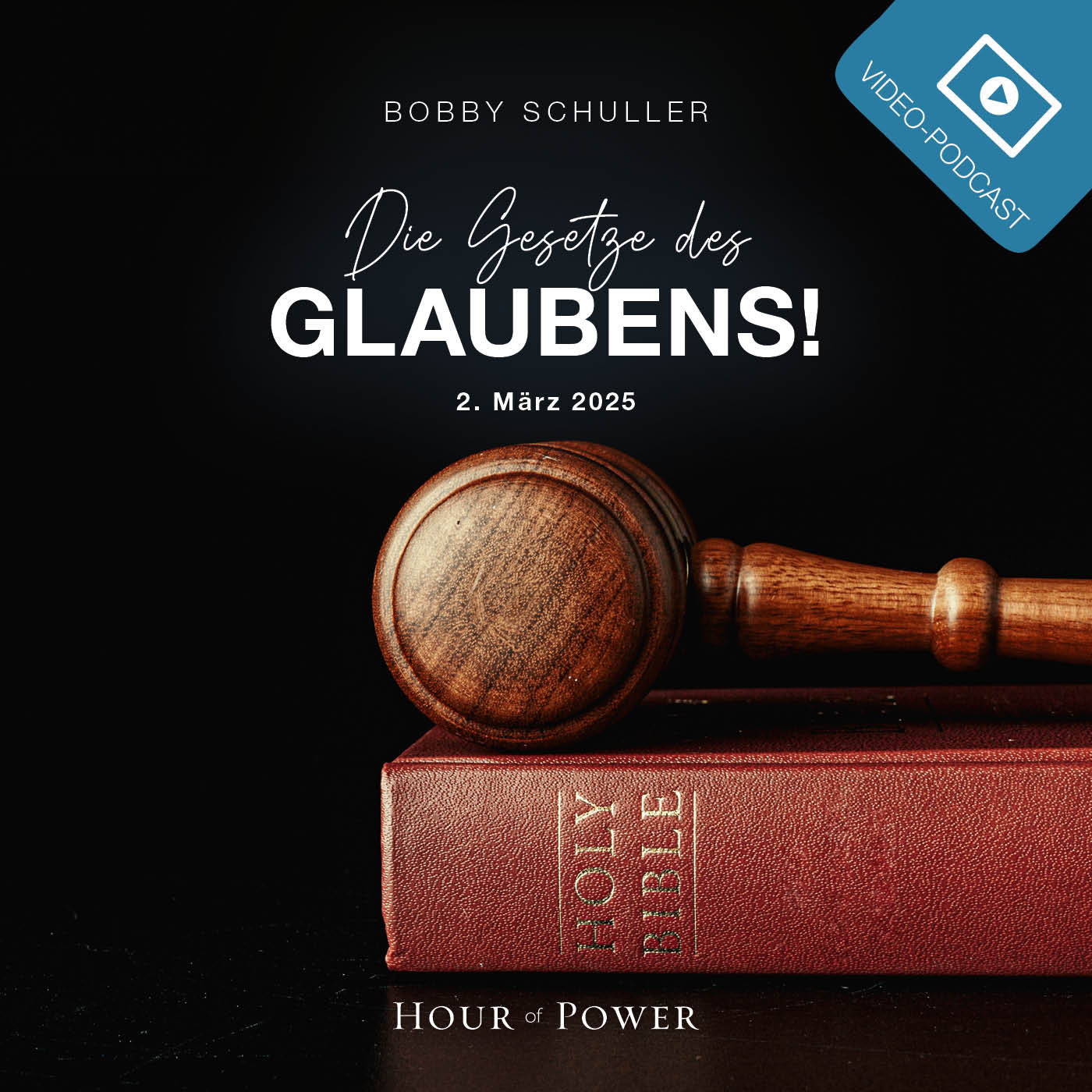 Die Gesetze des Glaubens! - Predigt von Bobby Schuller