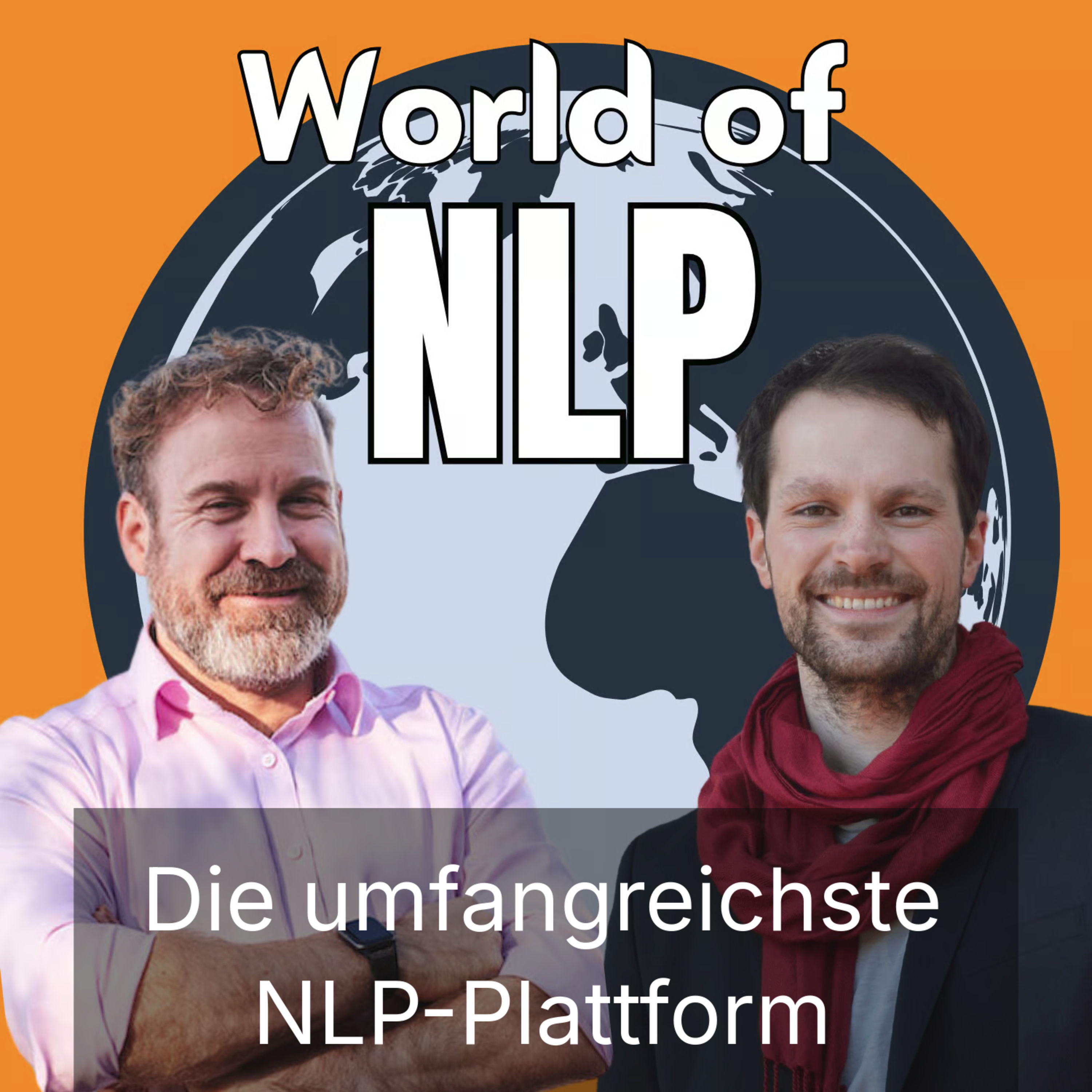 Die größte NLP-Plattform der Welt: World of NLP (#021)