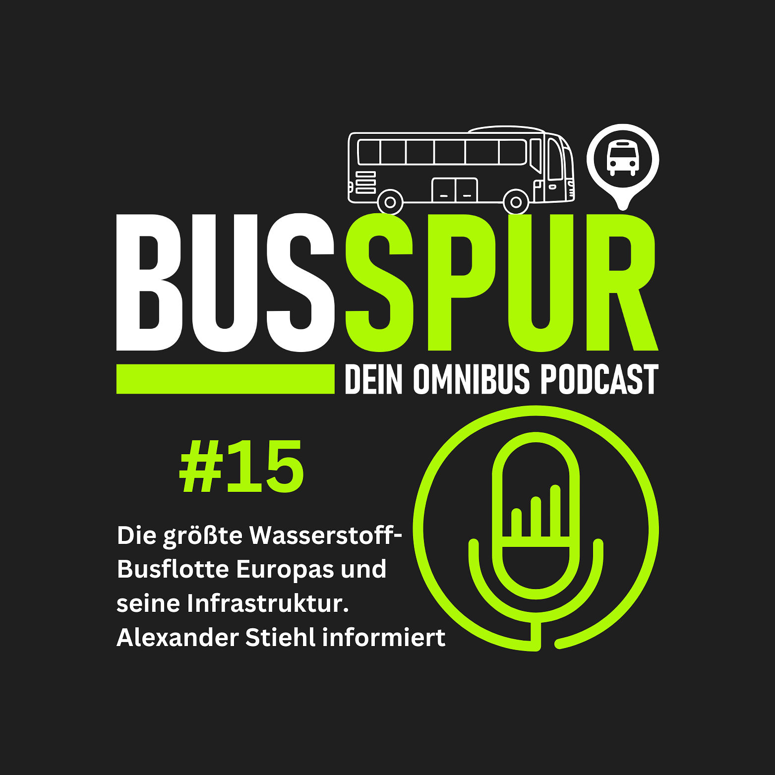 Die größte Wasserstoff-Busflotte Europas und seine Infrastruktur. Alexander Stiehl informiert