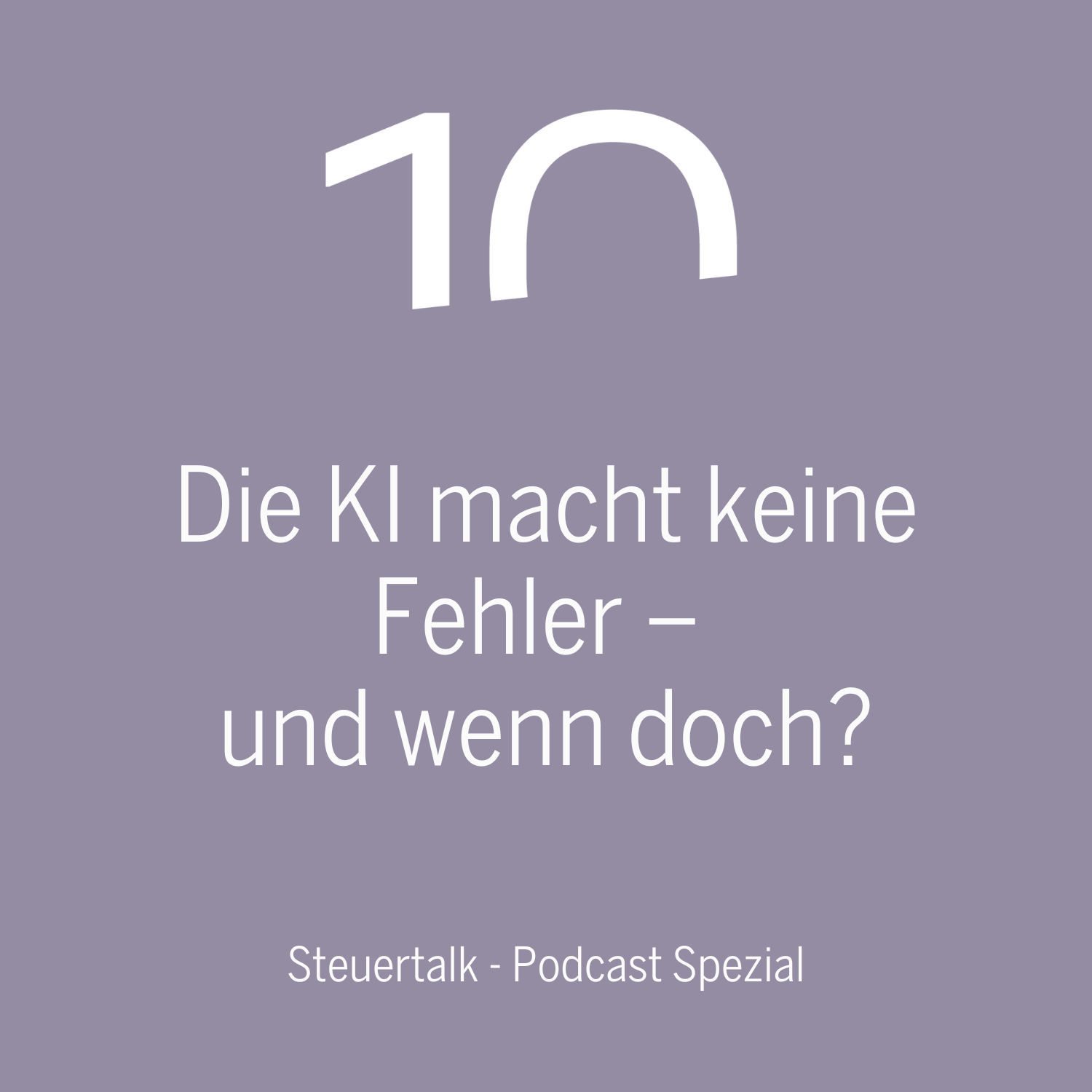 Die KI macht keine Fehler - und wenn doch?