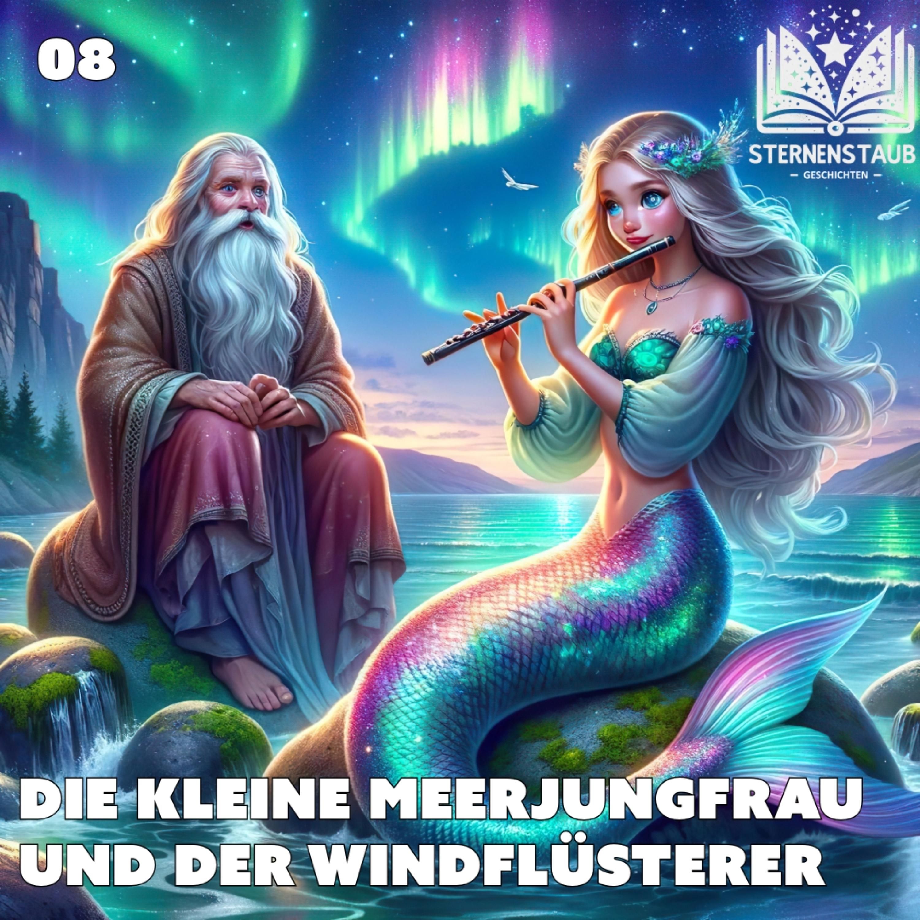 Die kleine Meerjungfrau und der Windflüsterer