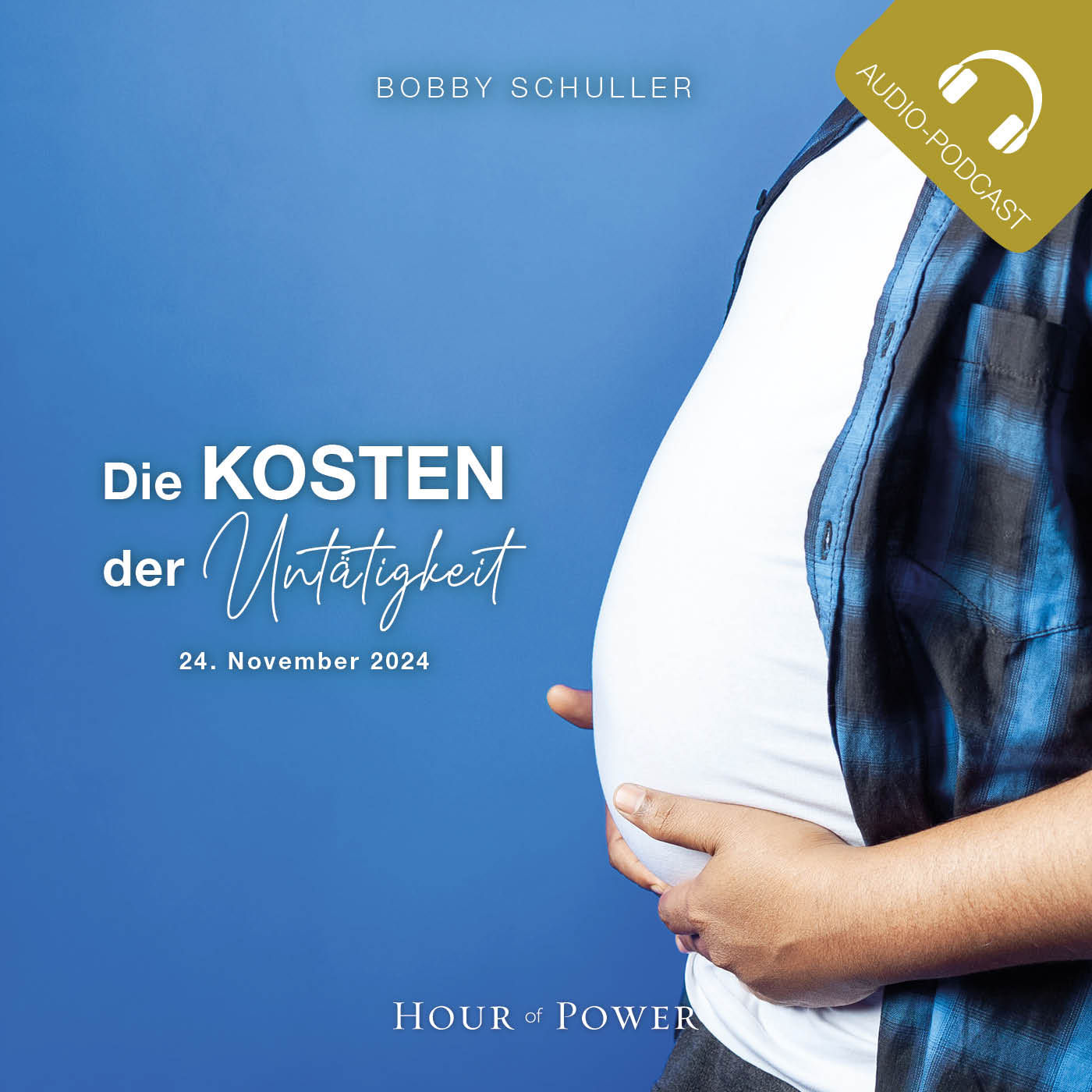 Die Kosten der Untätigkeit! - Predigt von Bobby Schuller