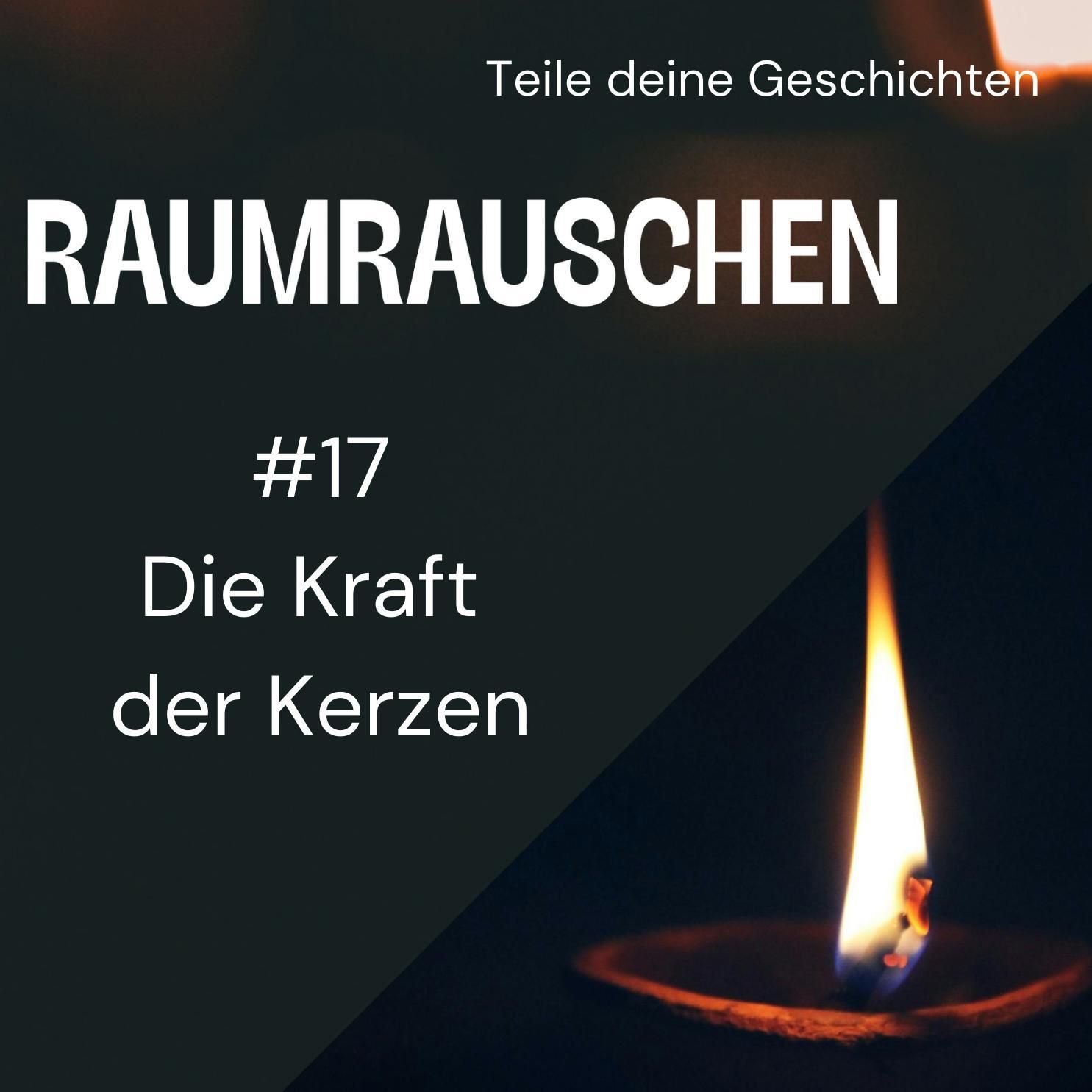 Die Kraft der Kerzen