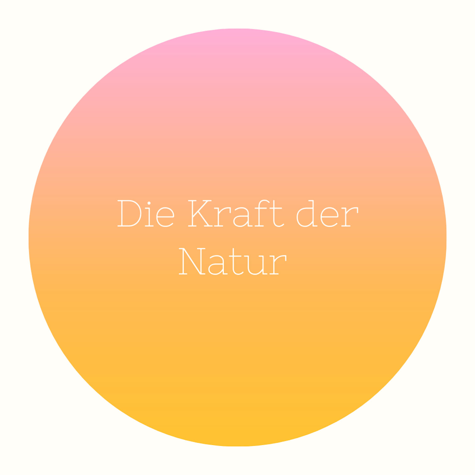 Die Kraft der Natur 🌿