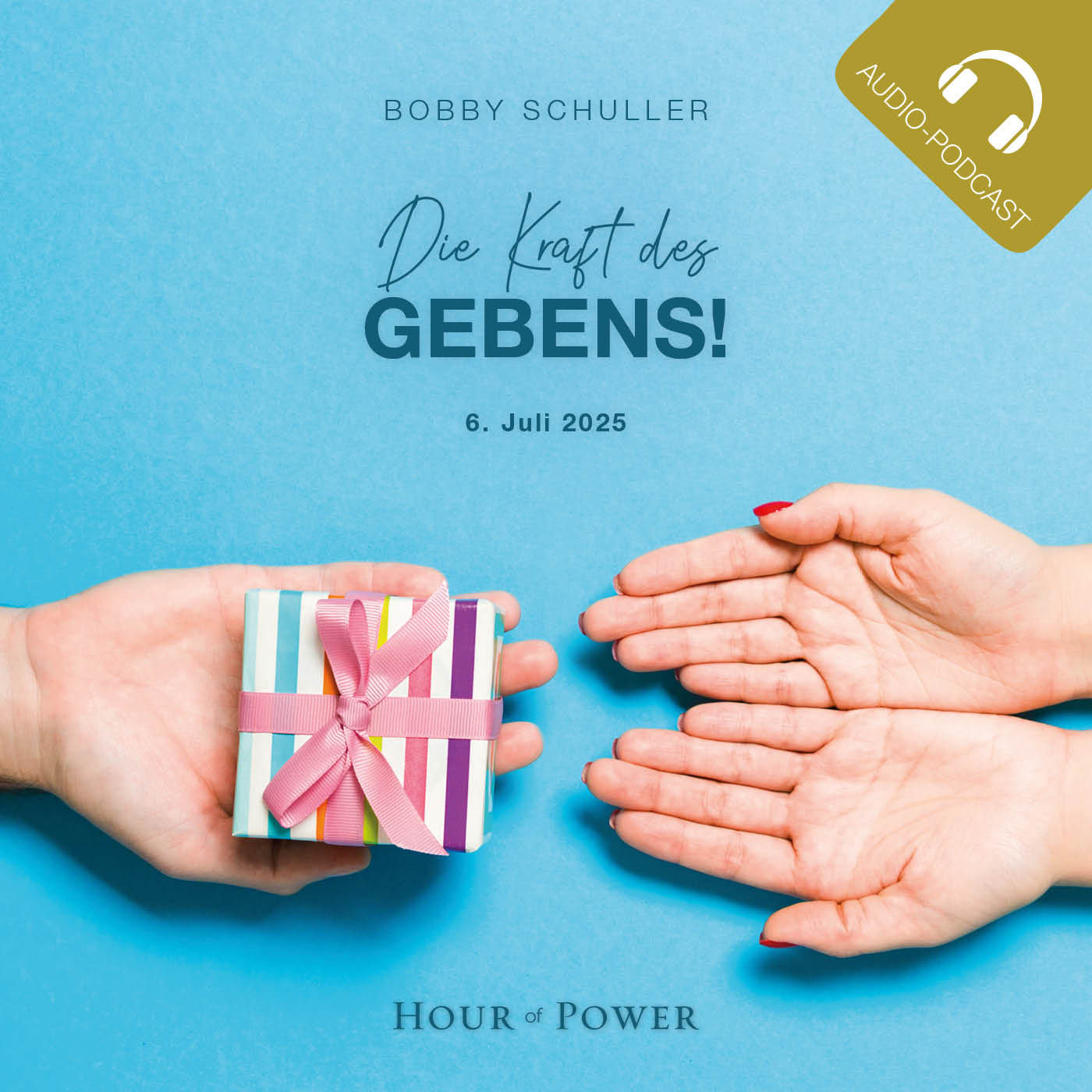 Die Kraft des Gebens! - Predigt von Bobby Schuller