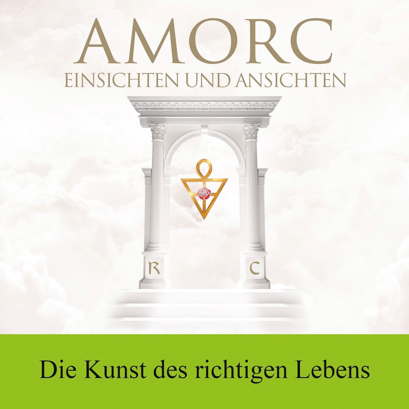 Die Kunst des richtigen Lebens – Leben im Einklang mit der Quelle allen Seins