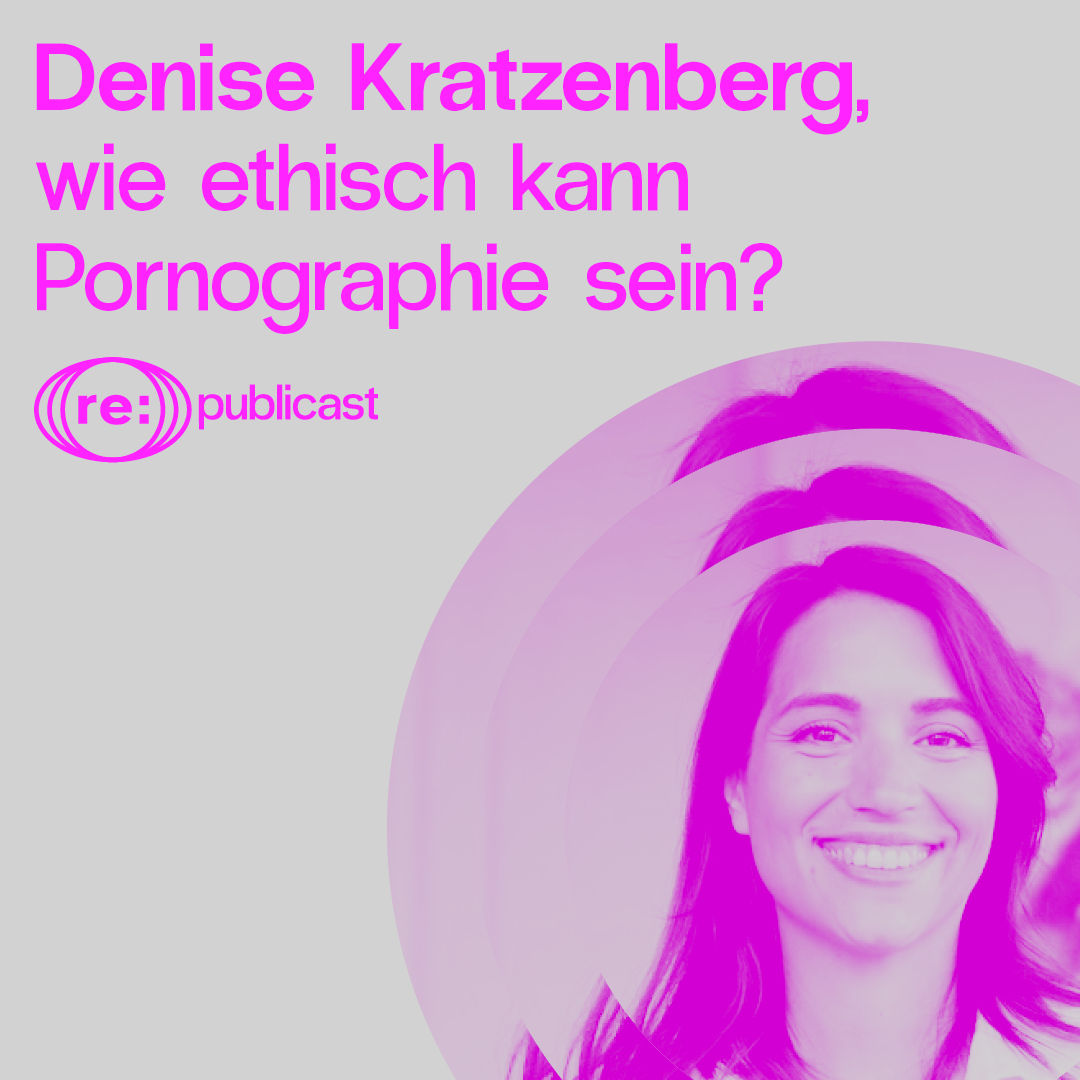 Die Macht des Tabus: Wie ethisch kann Pornografie sein, Denise Kratzenberg (Cheex)?