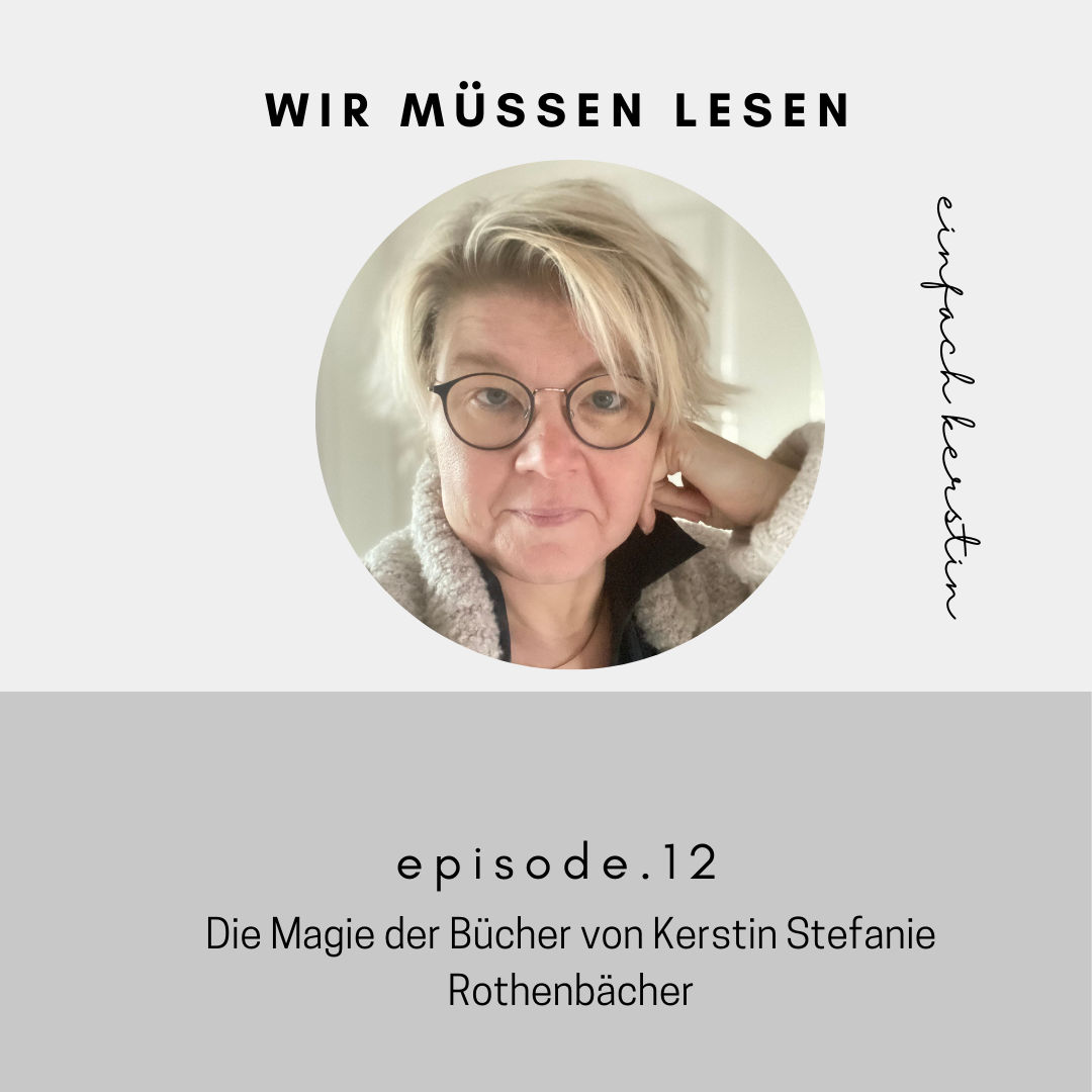 Die Magie der Bücher von Kerstin Stefanie Rothenbächer