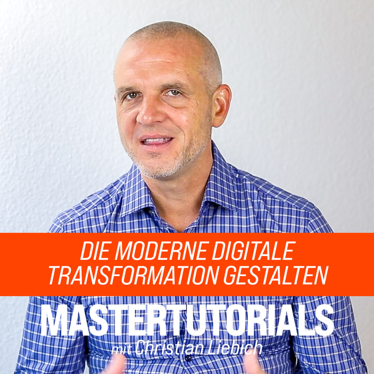 Die moderne Digitale Transformation gestalten