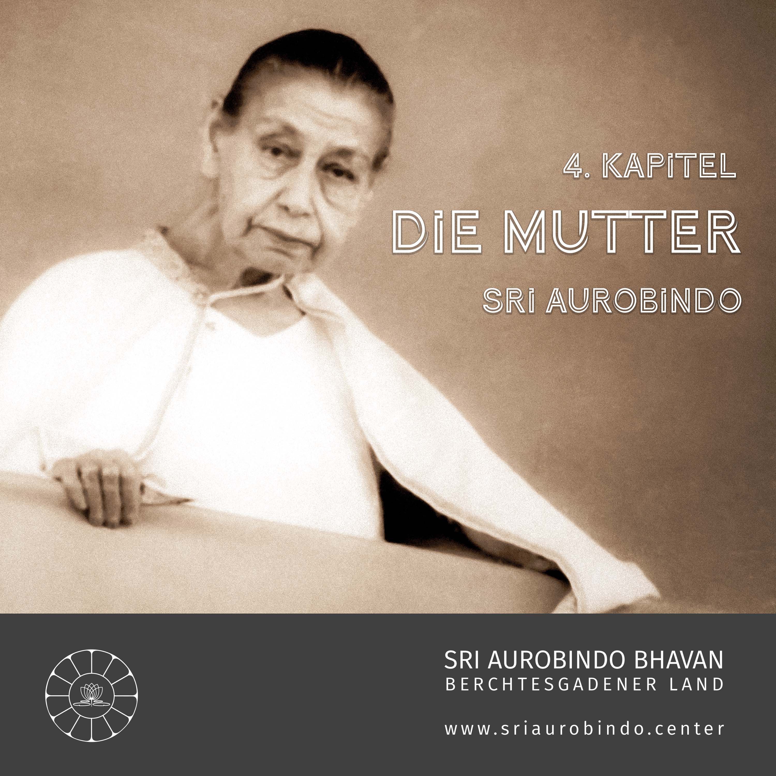 Die Mutter von Sri Aurobindo (4)
