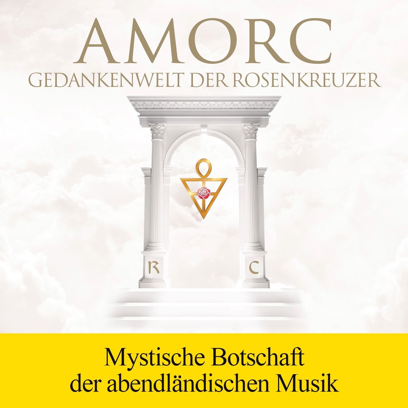 Die mystische Botschaft der abendländischen Musik