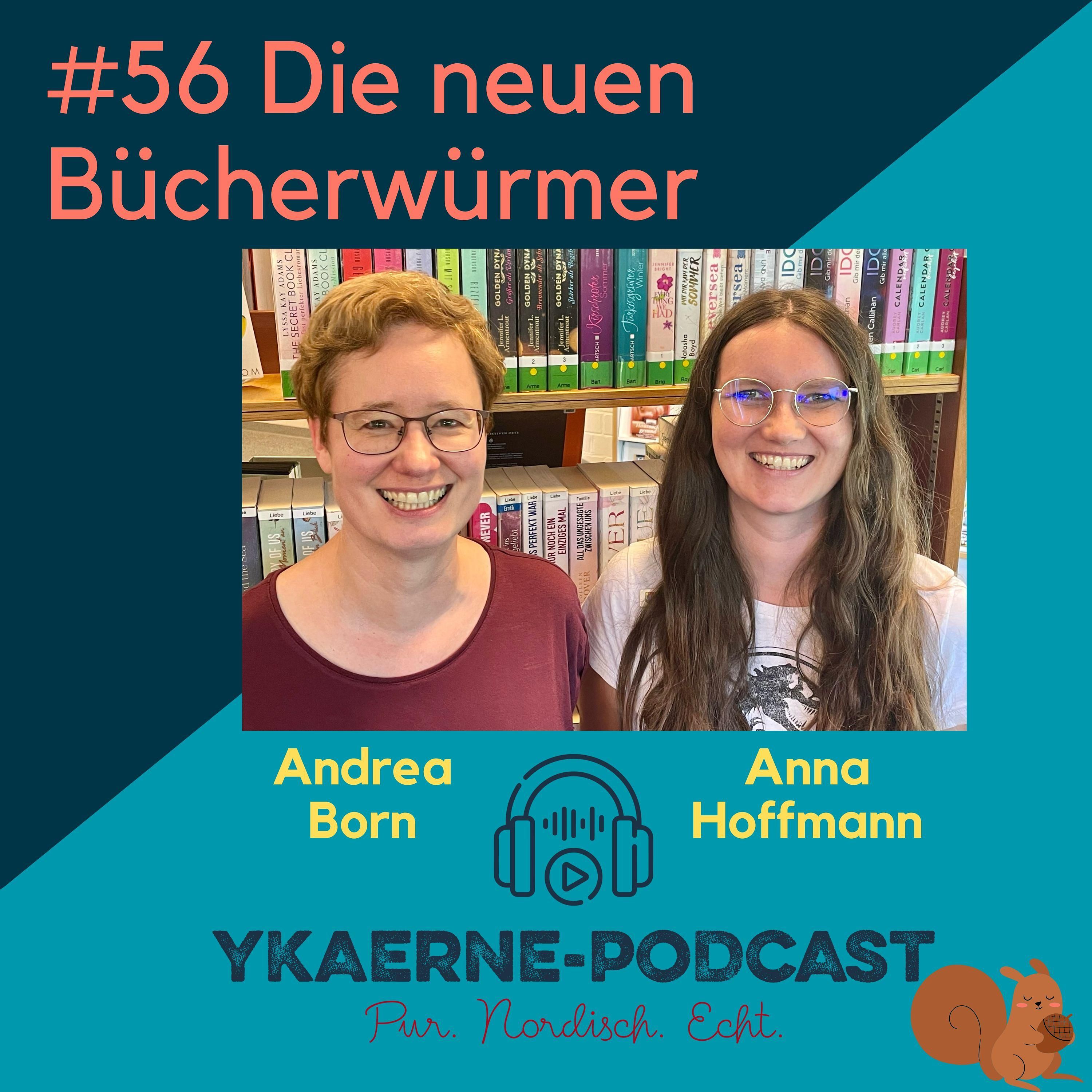 Die neuen Bücherwürmer - Ykaerne-Cast die 56.