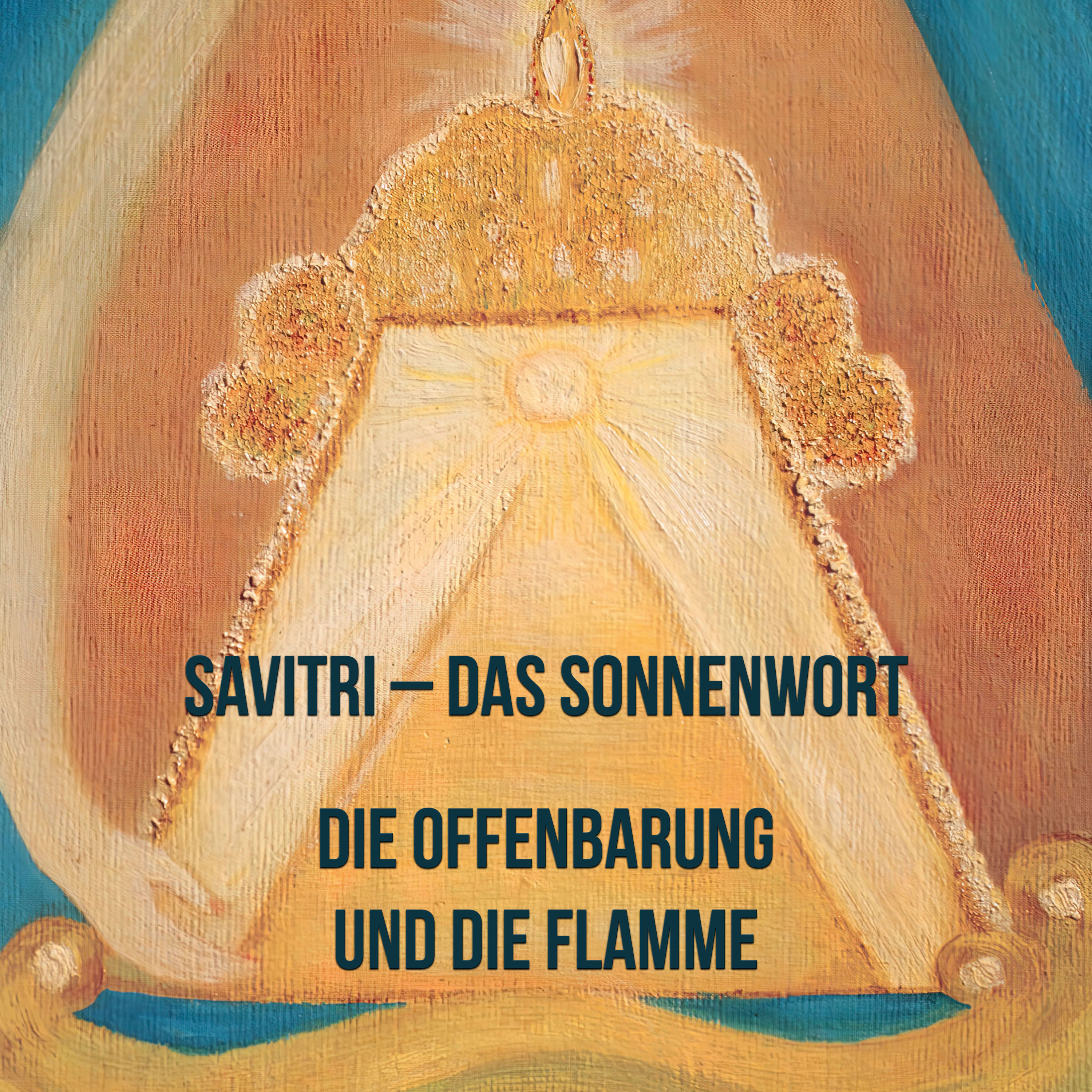 Die Offenbarung und die Flamme
