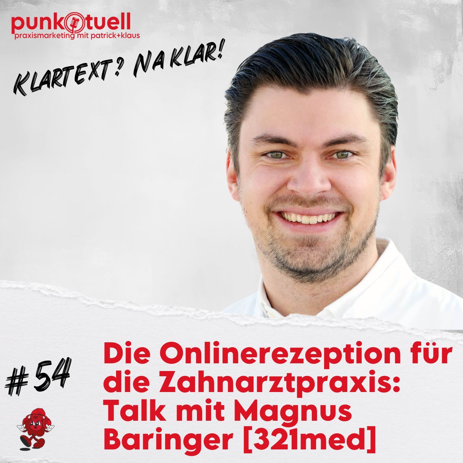 Die Onlinerezeption für die Zahnarztpraxis: Talk mit Magnus Baringer [321med] | #54