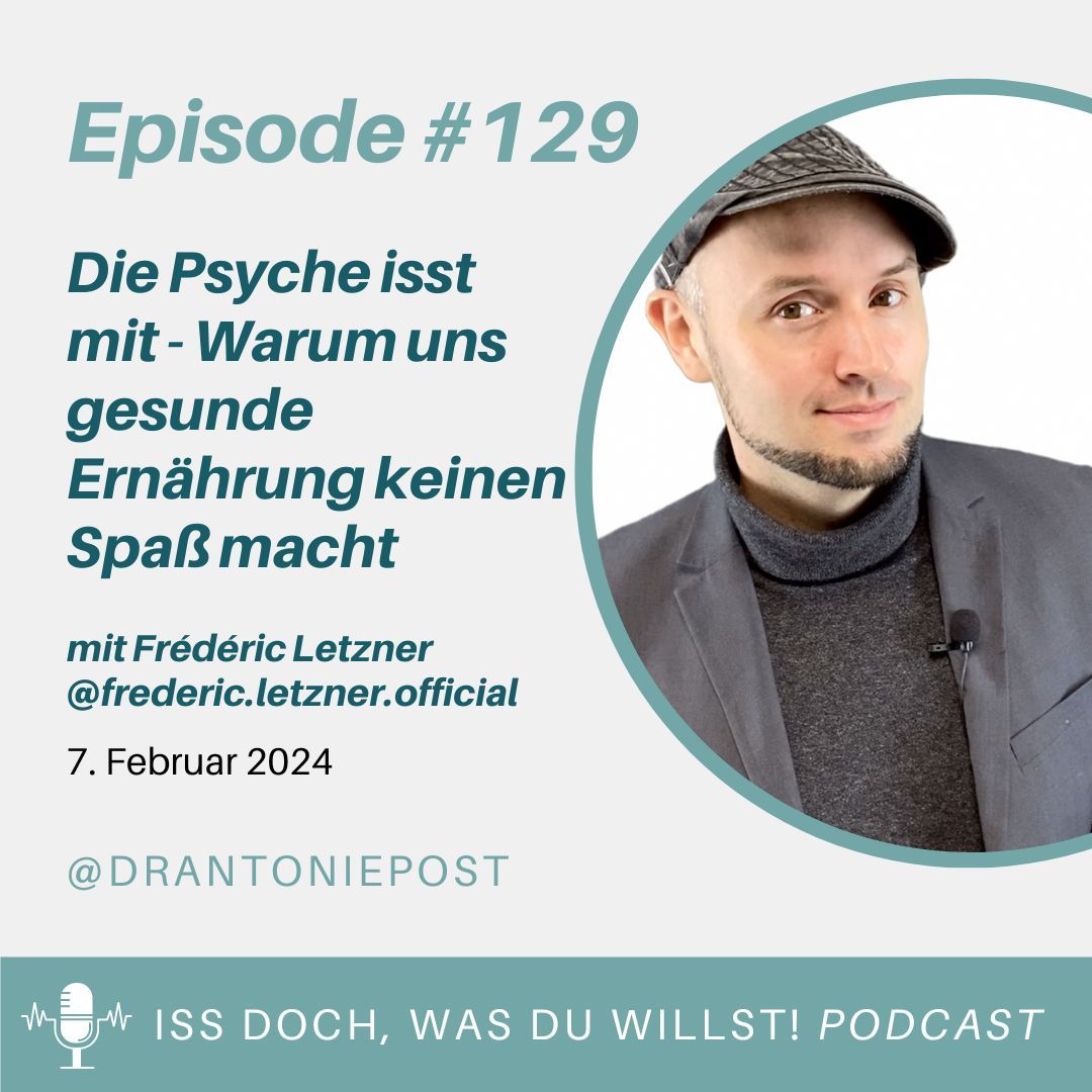 Die Psyche isst mit - Warum uns gesunde Ernährung keinen Spaß macht