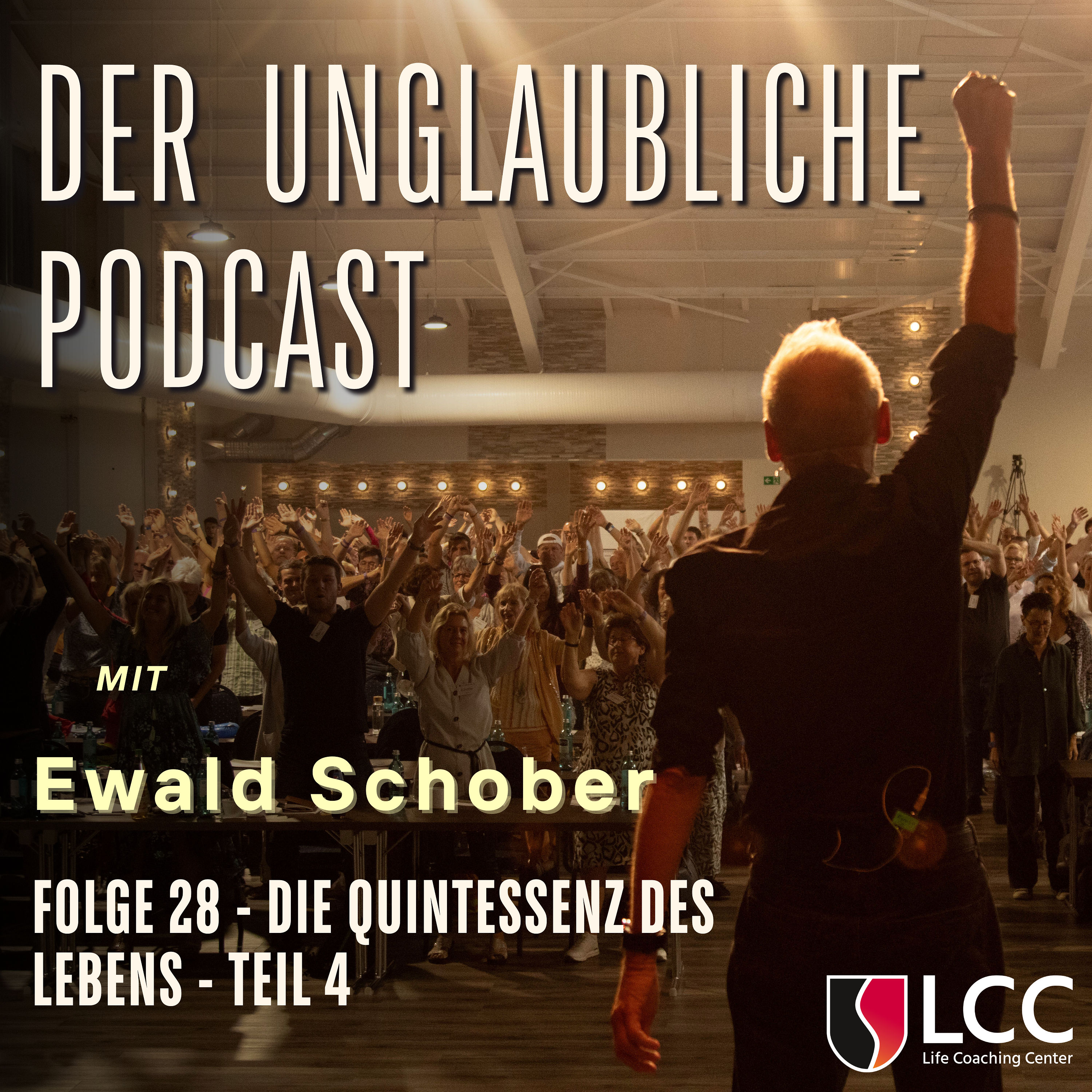 Die Quintessenz des Lebens - Teil 4