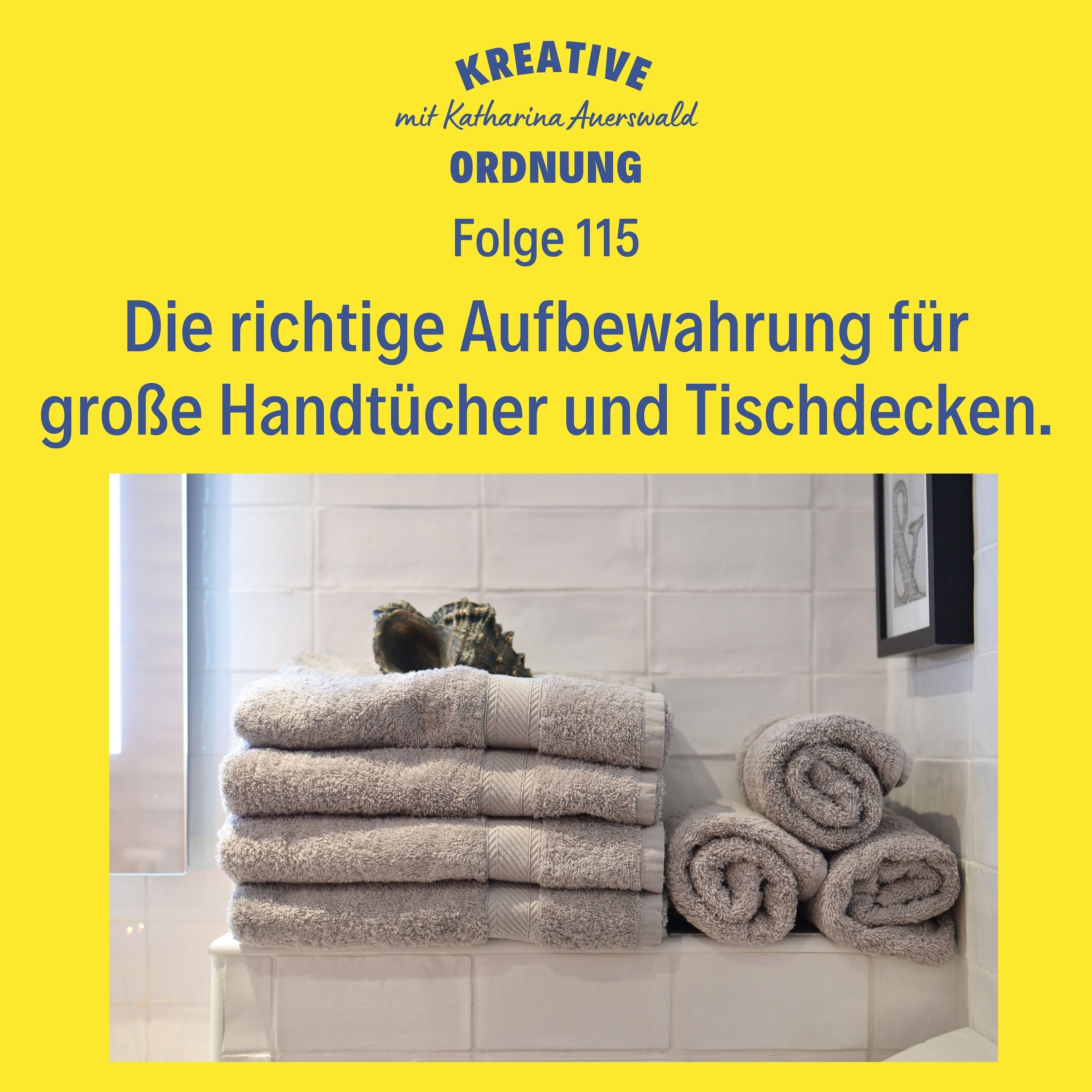 Die richtige Aufbewahrung für große Handtücher und Tischdecken. (#115)