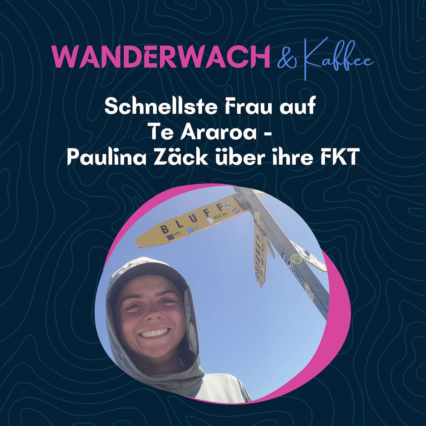 Die schnellste Frau auf Te Araroa: Paulina Zäck über ihre FKT