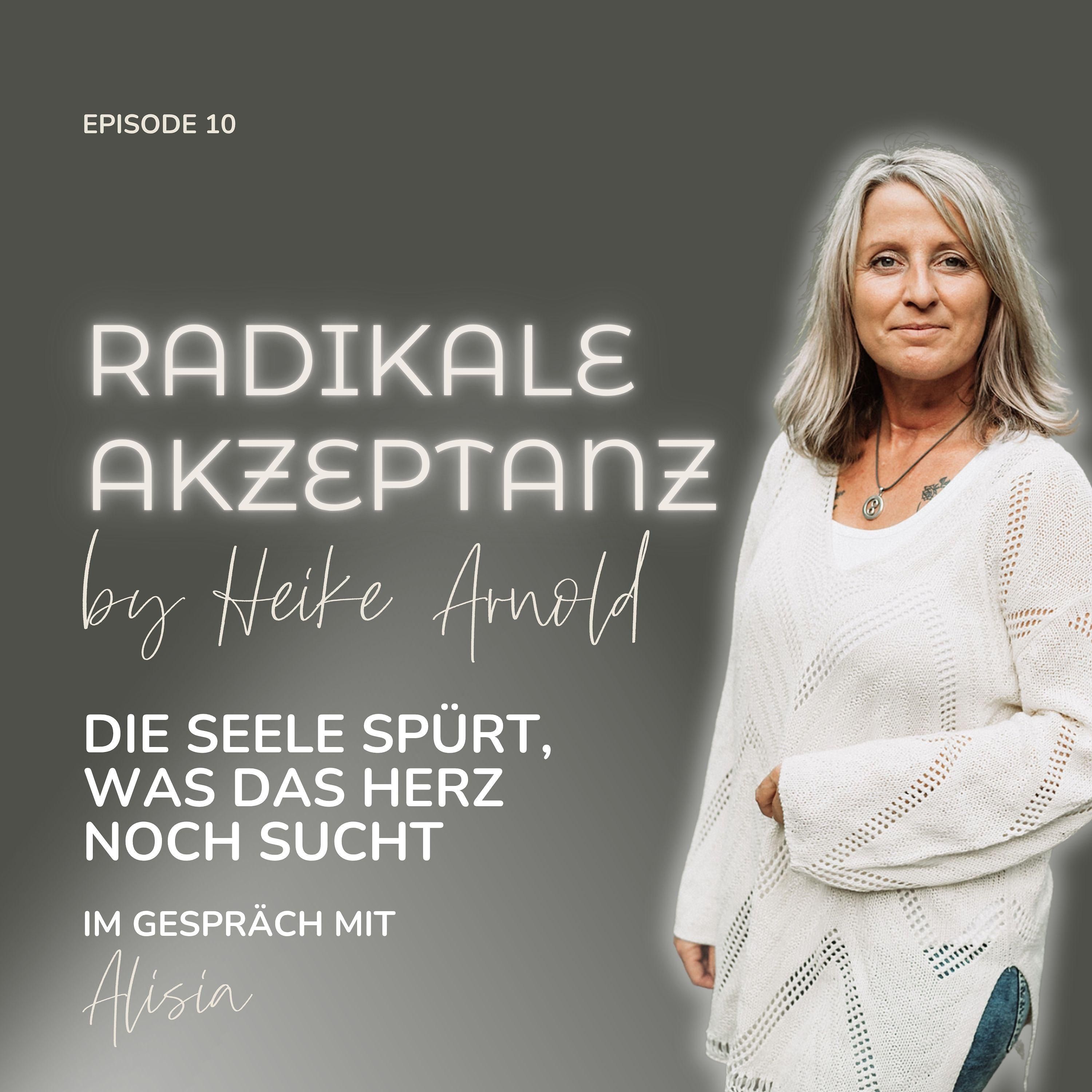 Die Seele spürt, was das Herz noch sucht