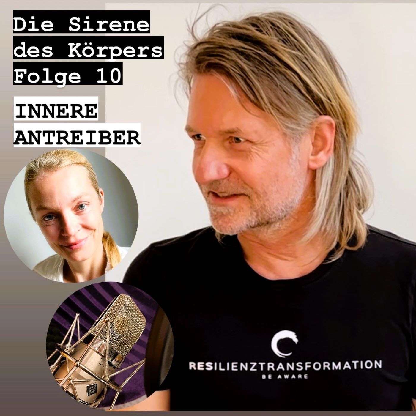 Die Sirene des Körpers - Folge 10 - "Innere Antreiber - Wie sie uns antreiben und formen"